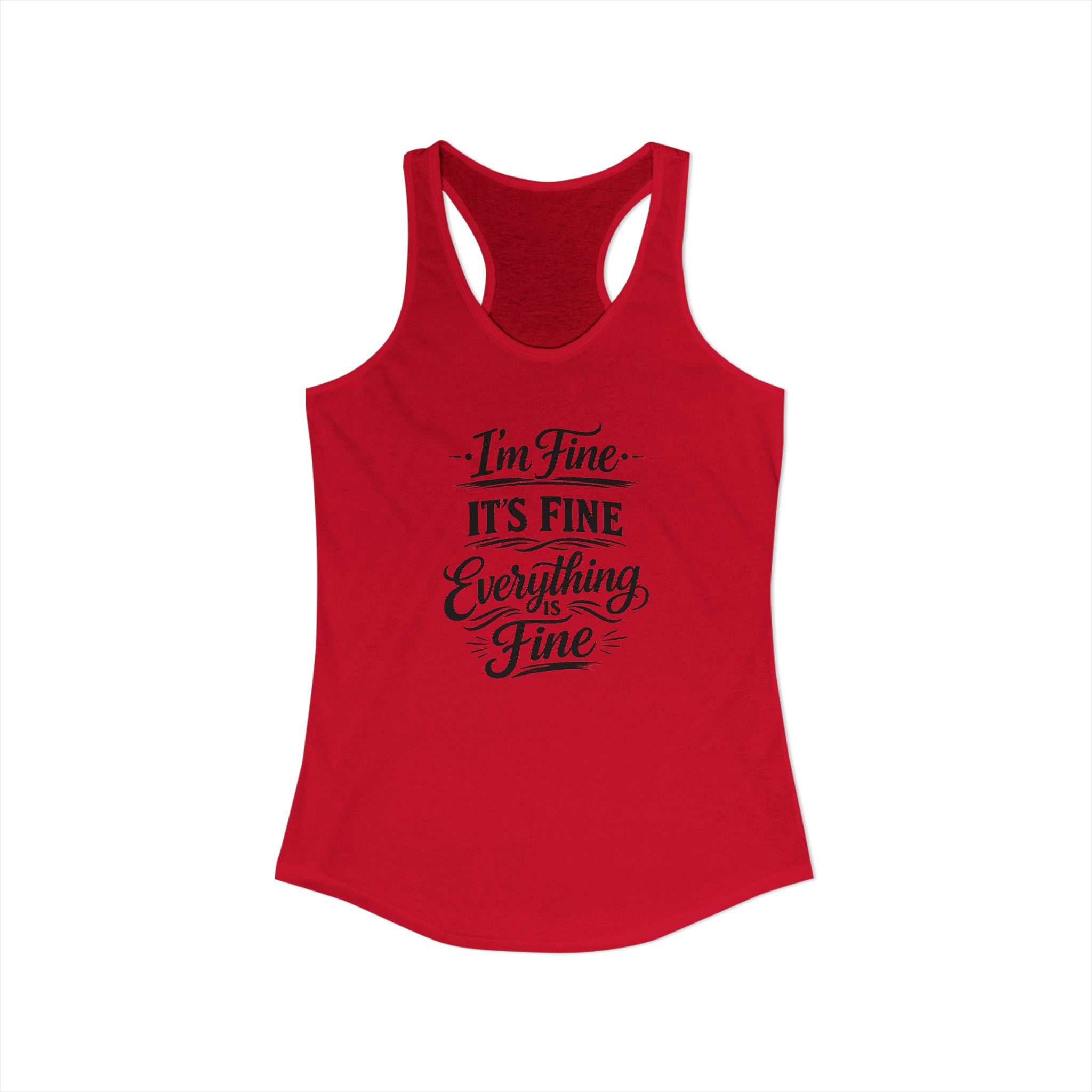 Women's I'm Fine Racerback Tank