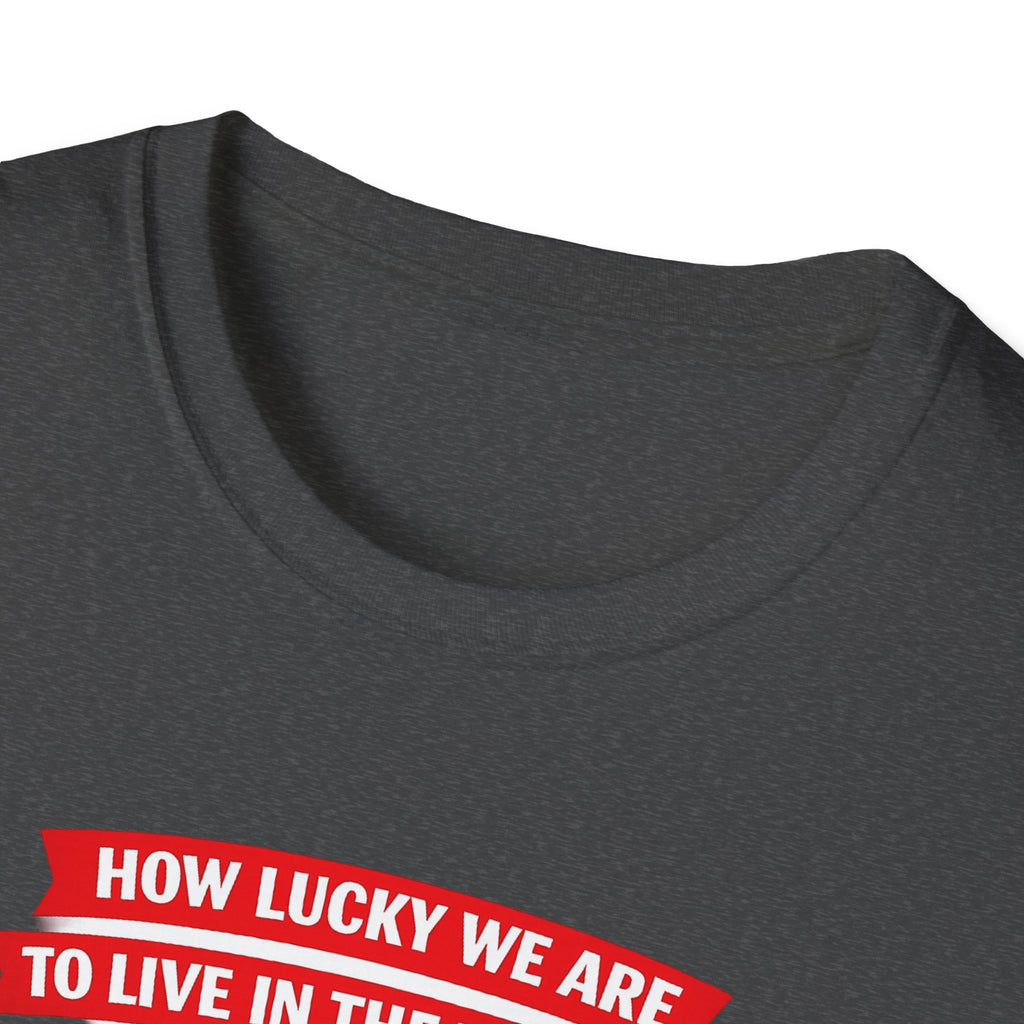 How Lucky We Are To Live In The Time Of Josh Allen T-Shirt | Football Fan Tee