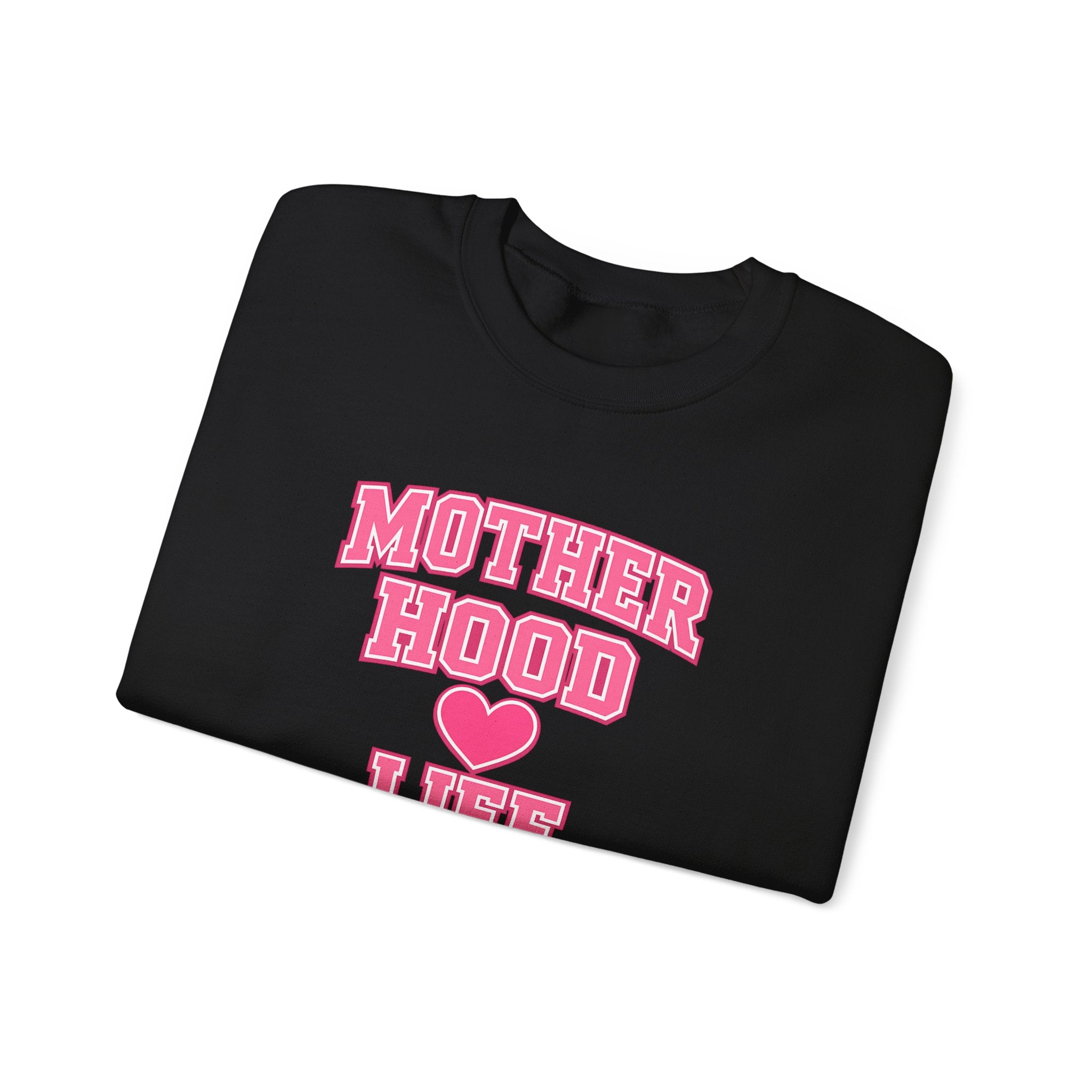 Crewneck Sweatshirt — "Motherhood Life" Pink Varsity Heart Graphic