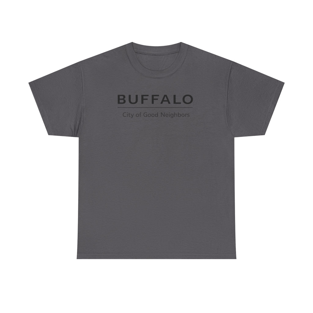 Buffalo City of Good Neighbors T-Shirt | Minimal City Text Tee