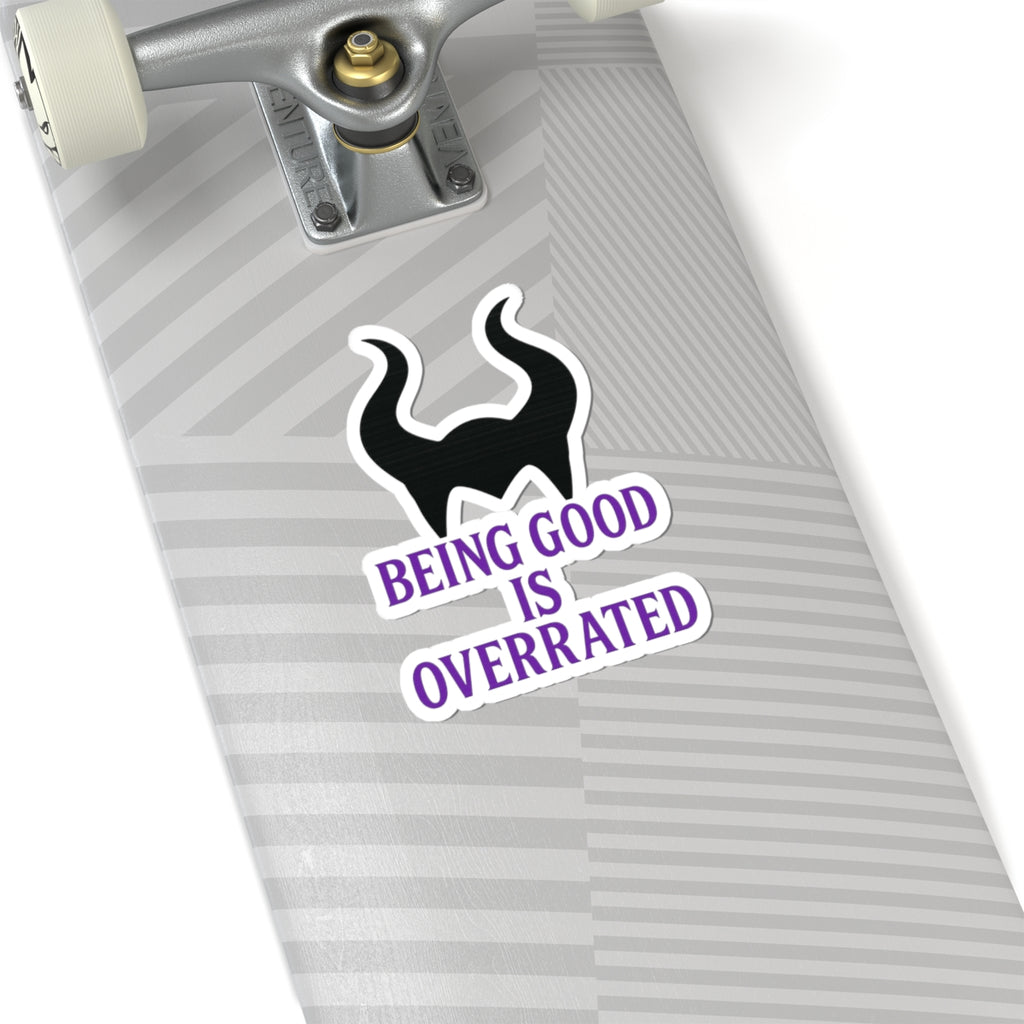 Maleficent Horns Being Good Is Overrated Sticker | Kiss-Cut Sticker