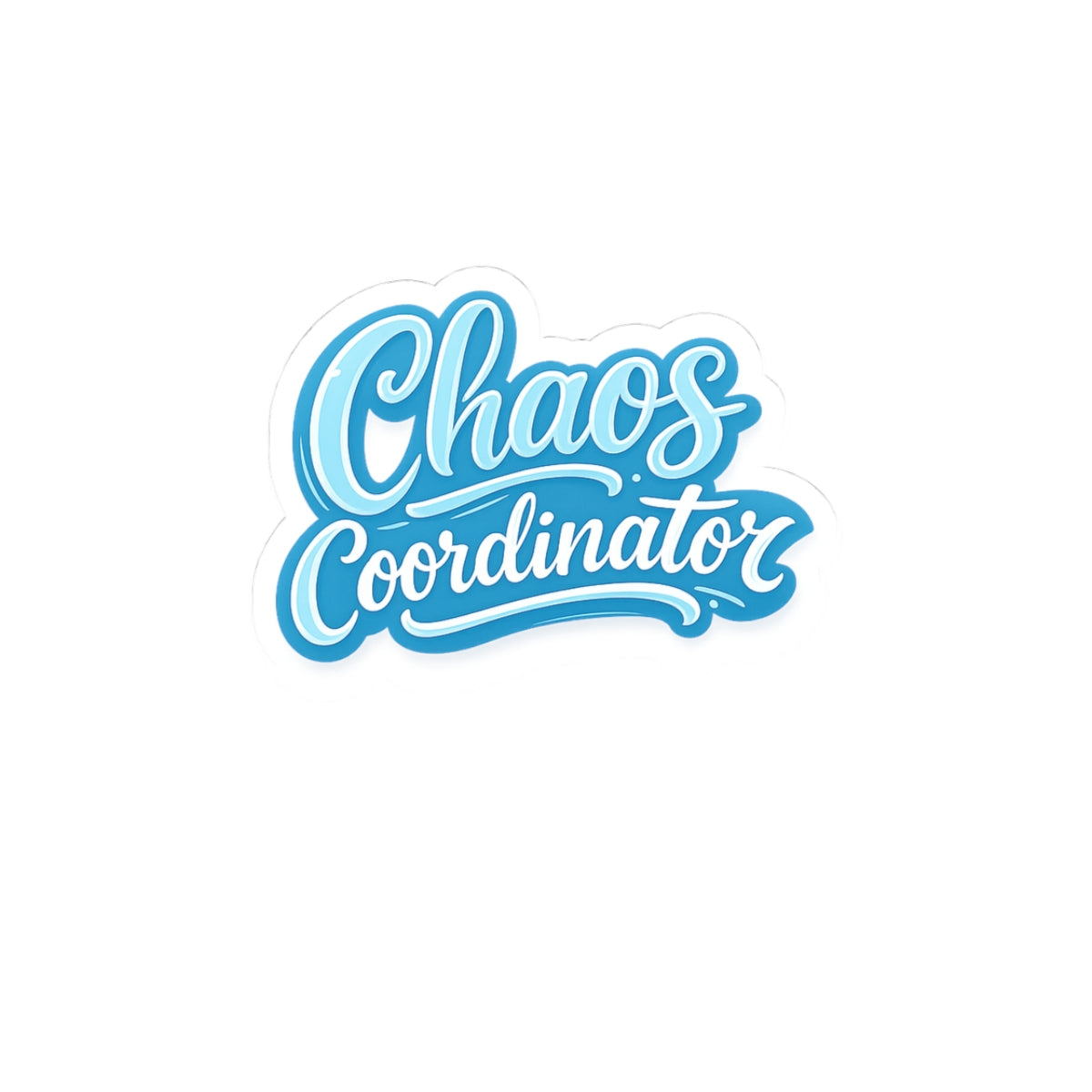 Chaos Coordinator Sticker | Kiss-Cut Vinyl Laptop Decal