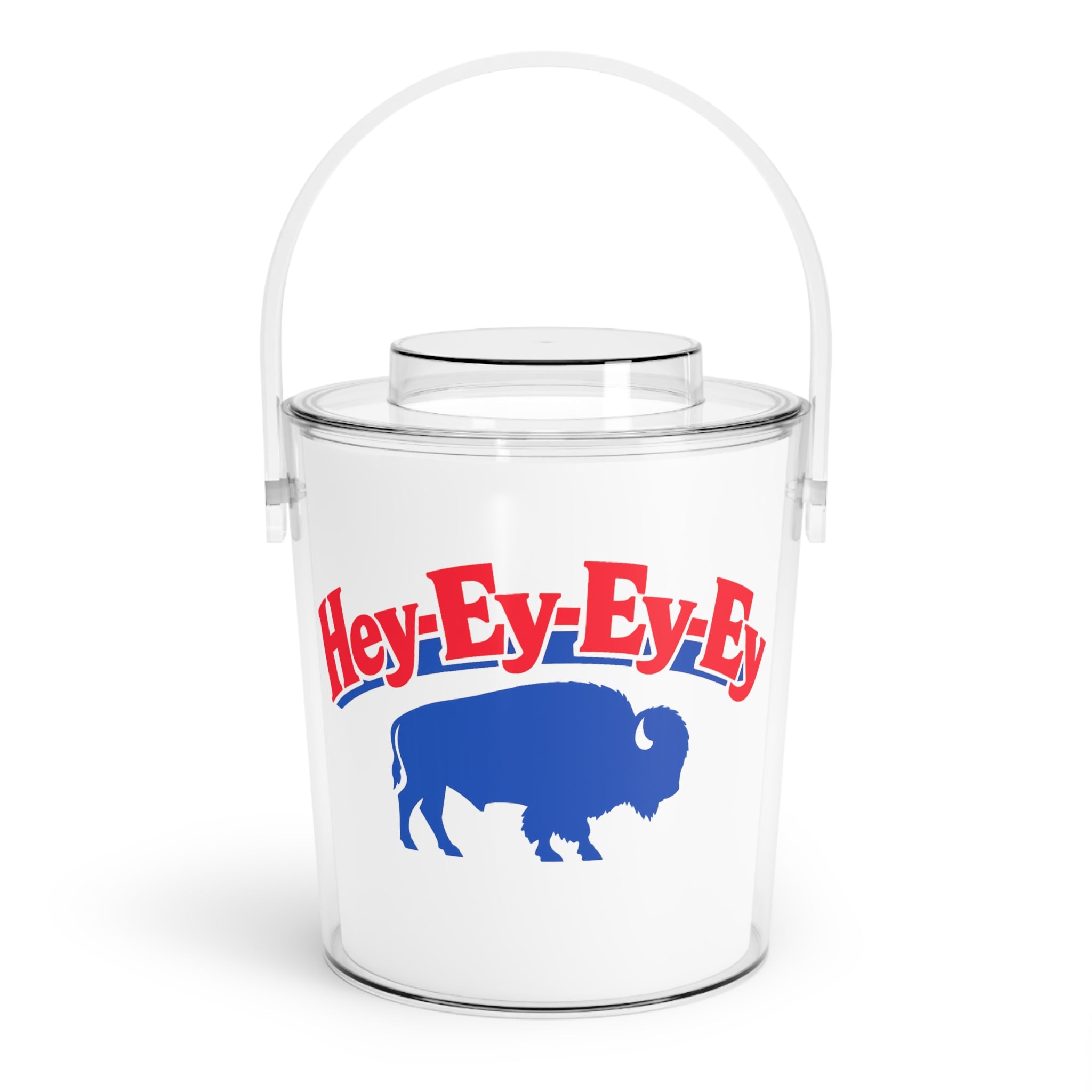 Hey-Ey-Ey-Ey Buffalo Graphic Ice Bucket | Acrylic Ice Bucket with Tongs