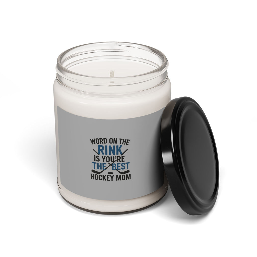 Word on the Rink Is You're the Best Hockey Mom Candle | 9oz Soy Jar