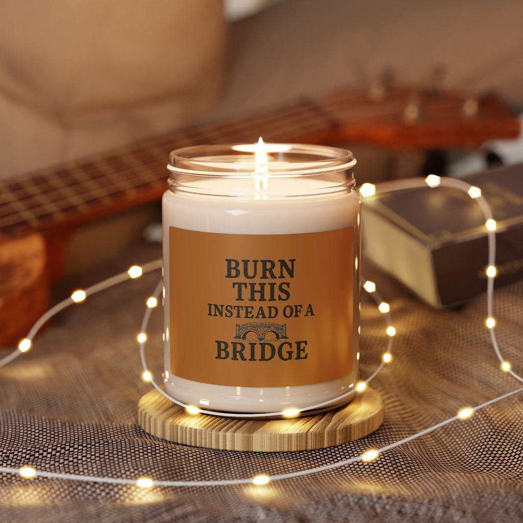 Burn This Instead of a Bridge Candle | Scented Soy Candle, 9oz
