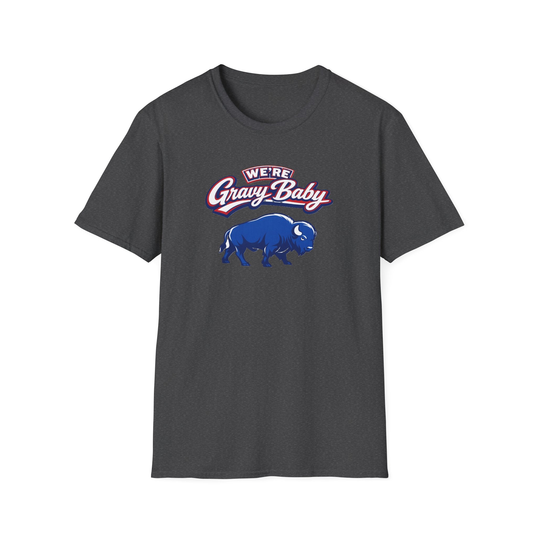 We're  Gravy Baby Buffalo Tee
