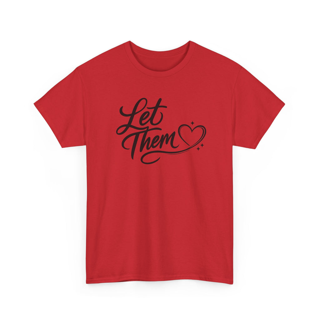 Let Them Script Heart T-Shirt | Handlettered Typography, Minimal Tee