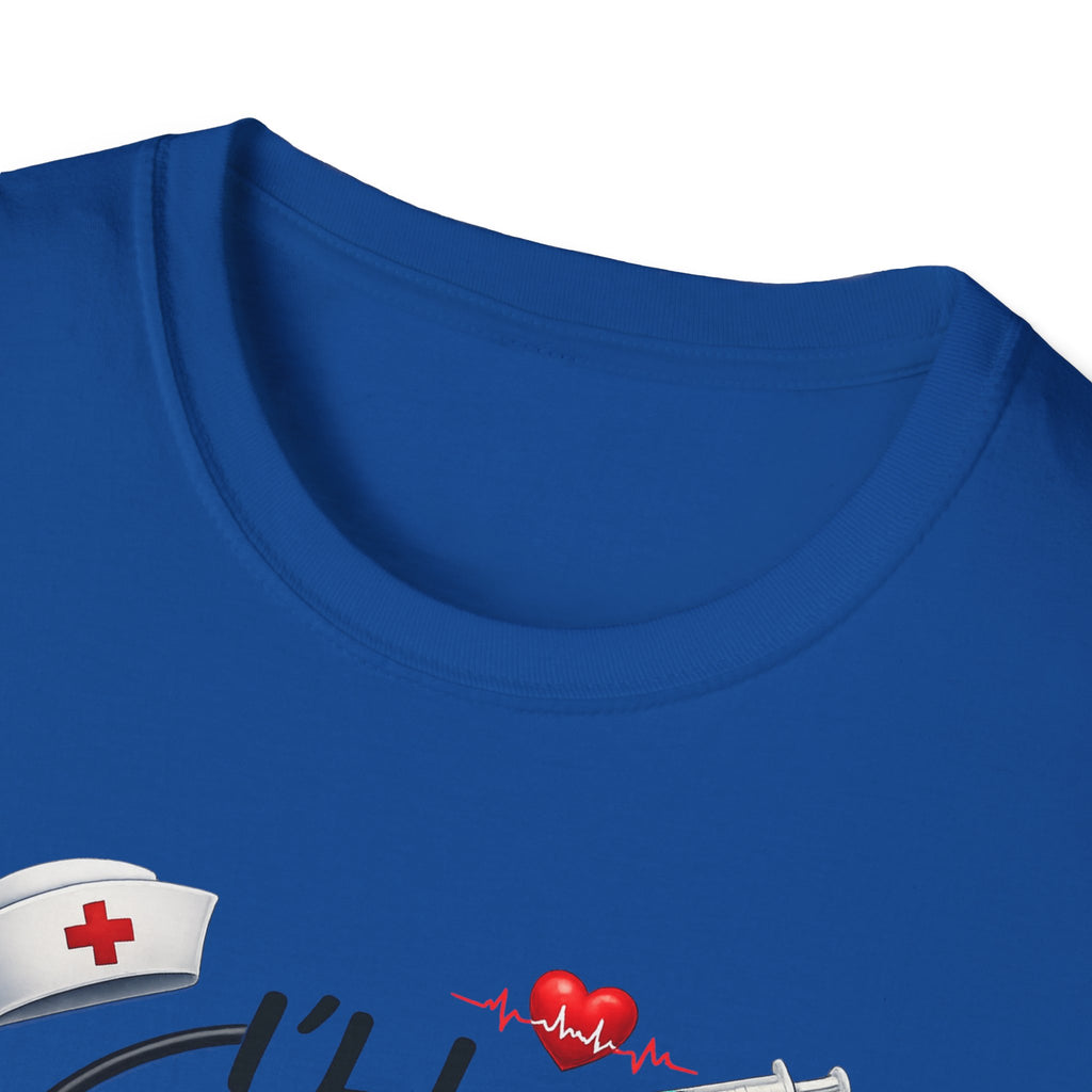 Nurse "I'll Be There For You" T-Shirt