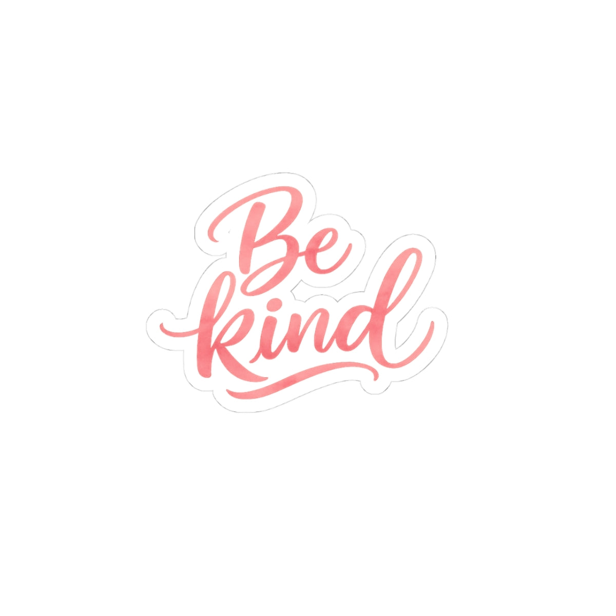 Be Kind script lettering Sticker | Kiss-Cut motivational decal