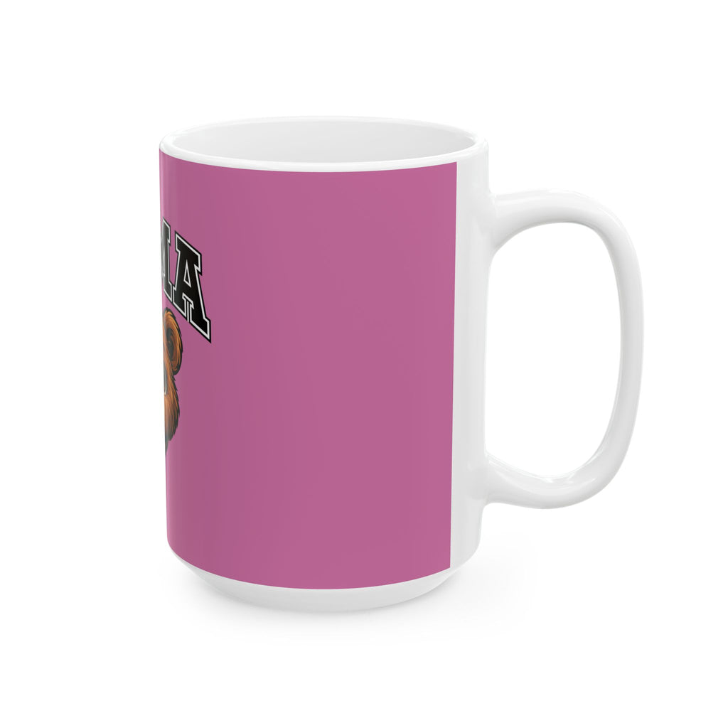 Mama Bear Ceramic Mug — Pink 11oz/15oz Gift for Moms