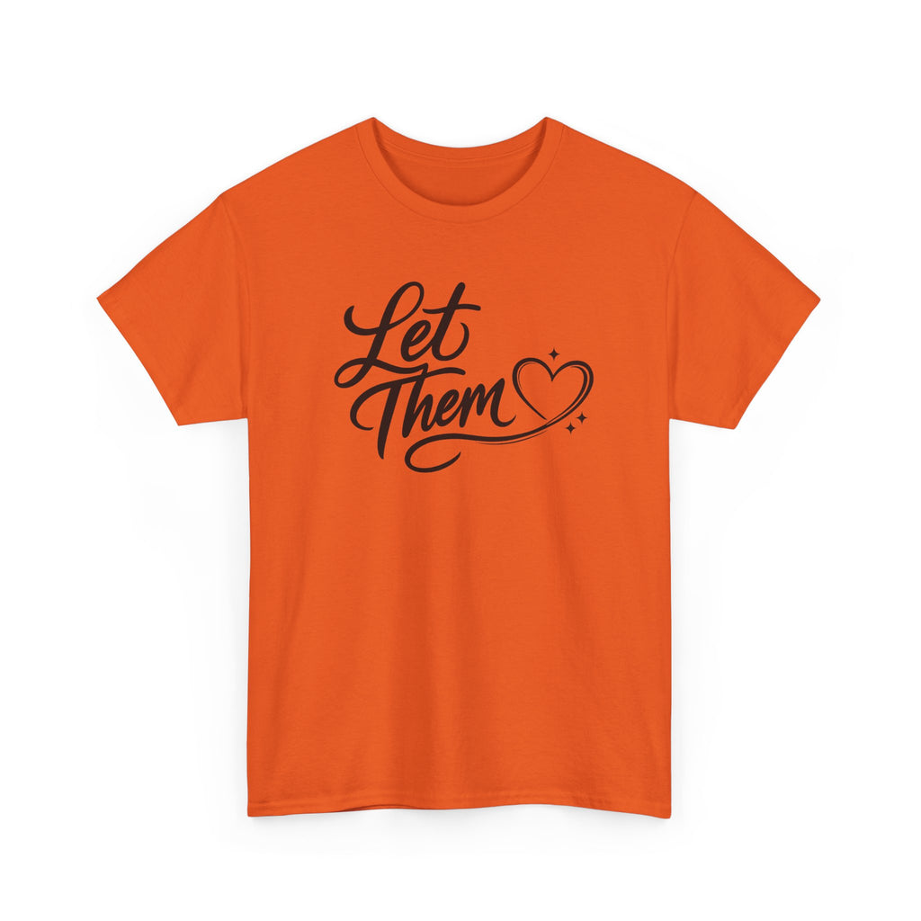 Let Them Script Heart T-Shirt | Handlettered Typography, Minimal Tee