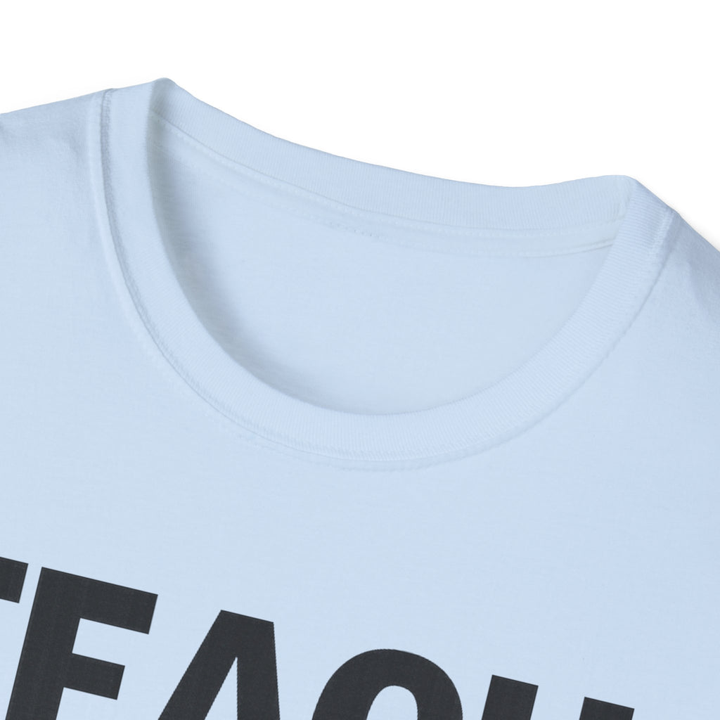 TEACH shirt, Teacher Tee, Educator T-Shirt, School Staff Top