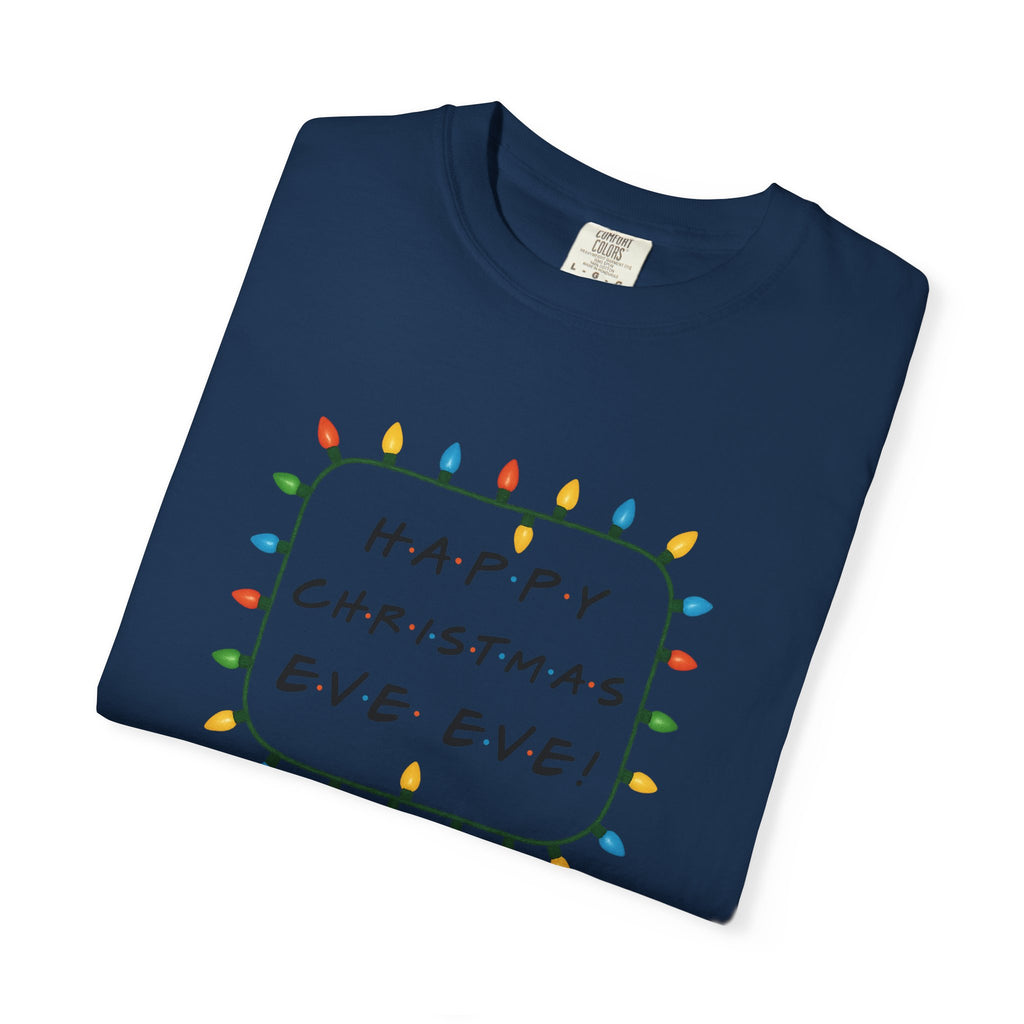 Happy Christmas Eve Eve T-Shirt | Christmas Lights Holiday Tee