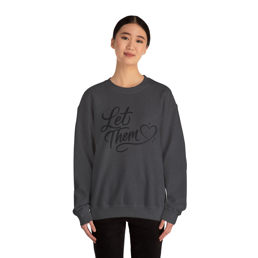 Let Them Unisex Heavy Blend™ Crewneck Sweatshirt