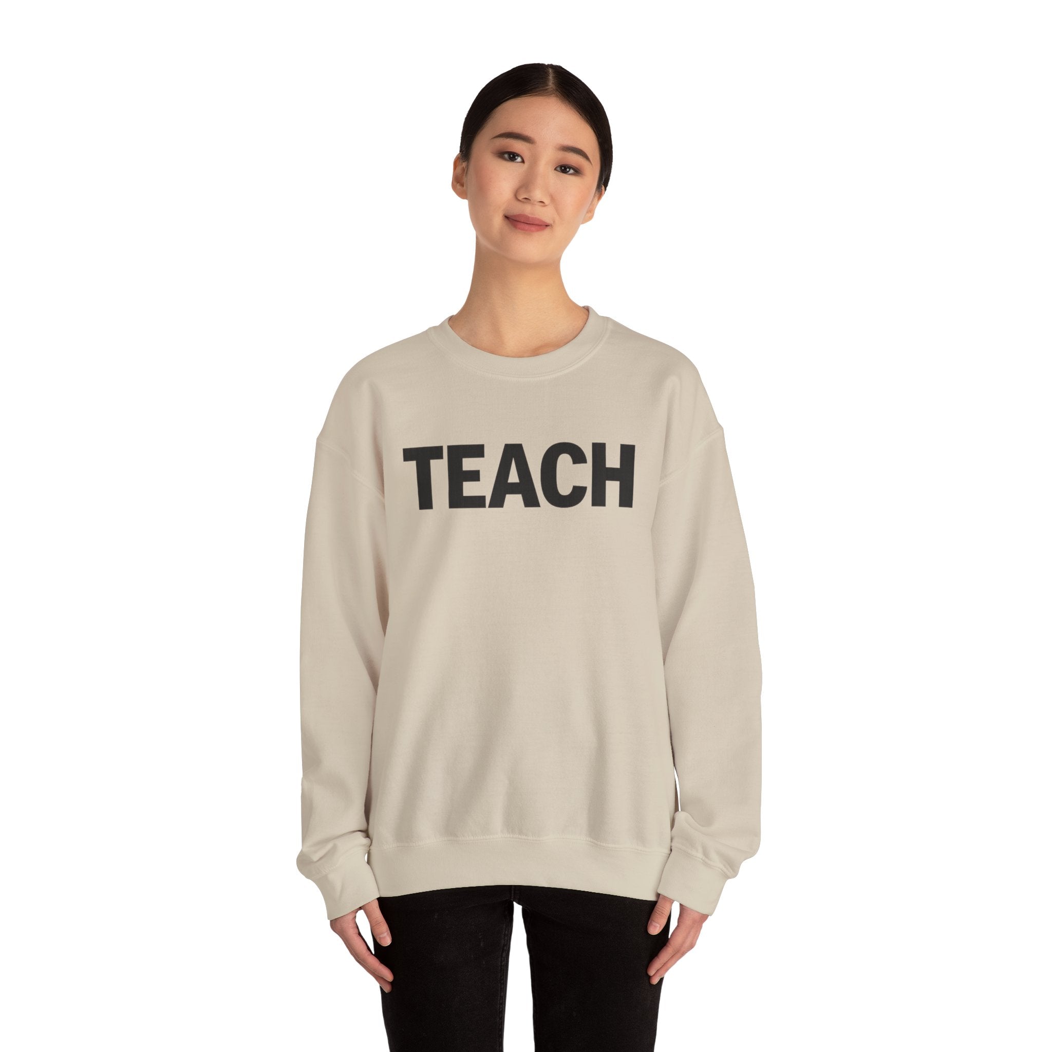 TEACH Crewneck Sweatshirt | Teacher Typography Sweatshirt