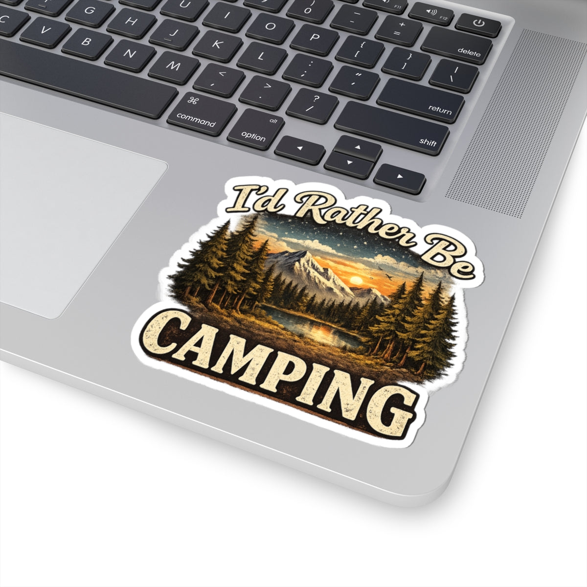 I'd Rather Be Camping Sticker | Outdoor Mountain Lake Kiss-Cut Sticker