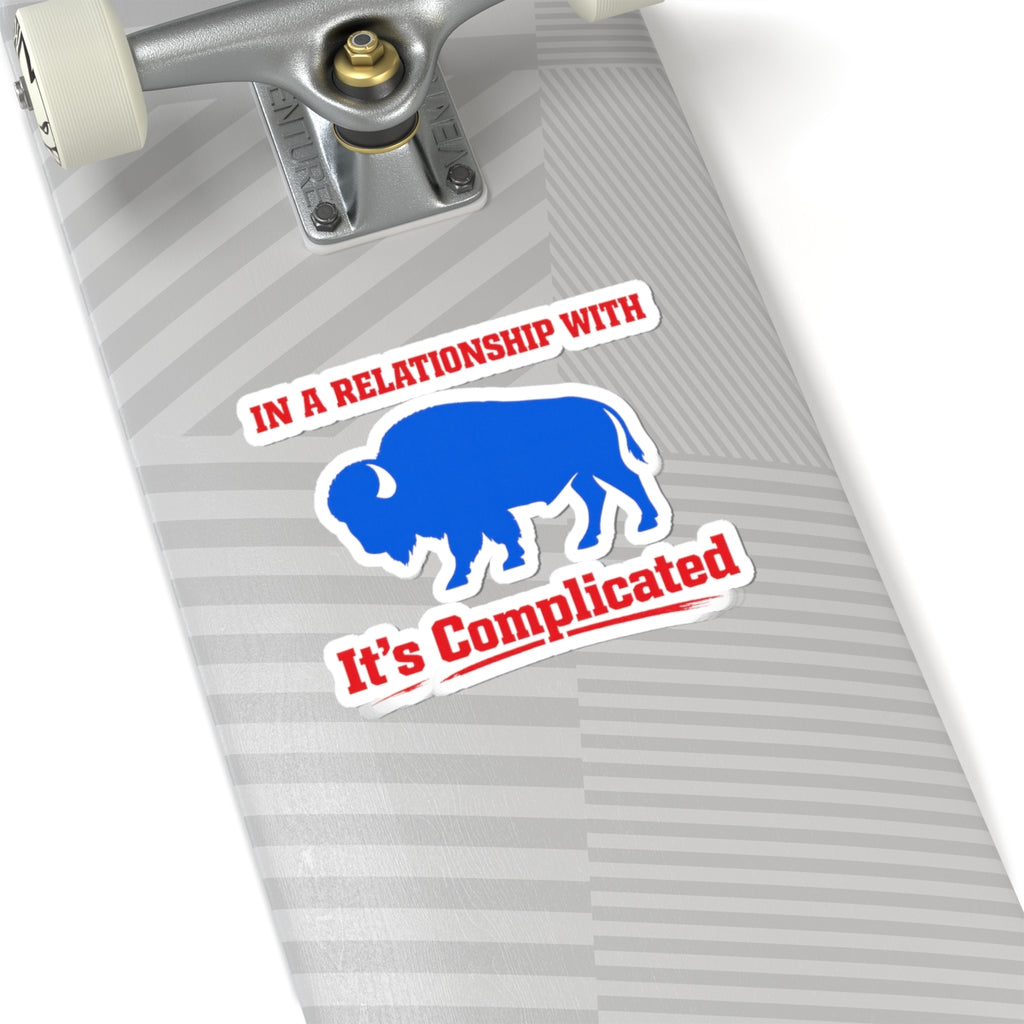 In a Relationship With Buffalo It's Complicated sticker | Kiss-Cut Sticker