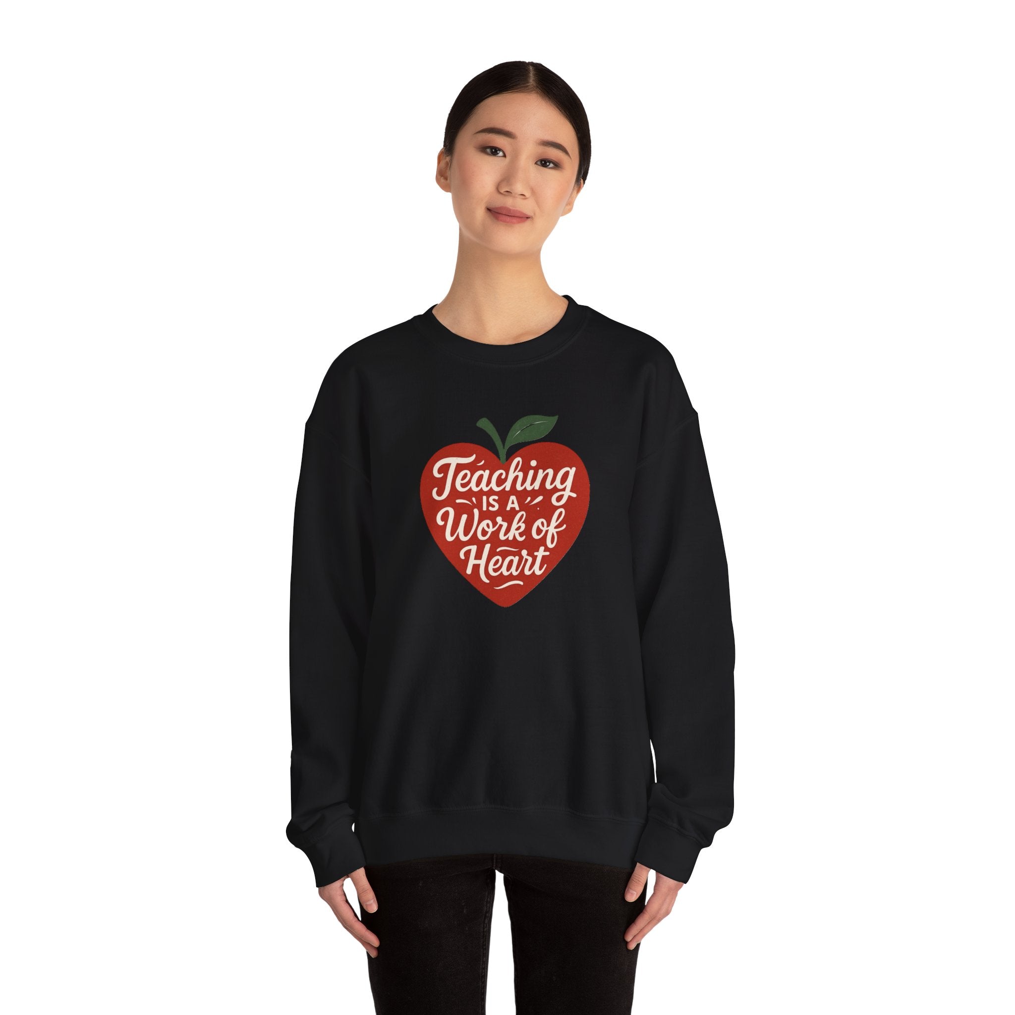 Teaching Is a Work of Heart Sweatshirt | Teacher Apple Design