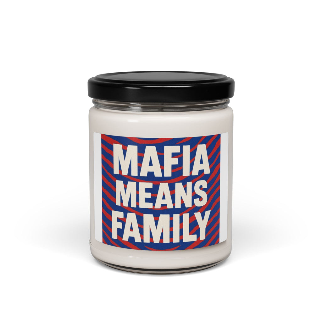 Mafia Means Family Candle | Soy Jar Candle, 9oz