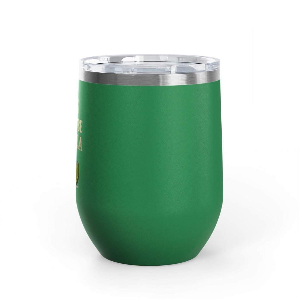 This Might Be Tequila Wine Tumbler | 12oz Insulated Stainless Steel