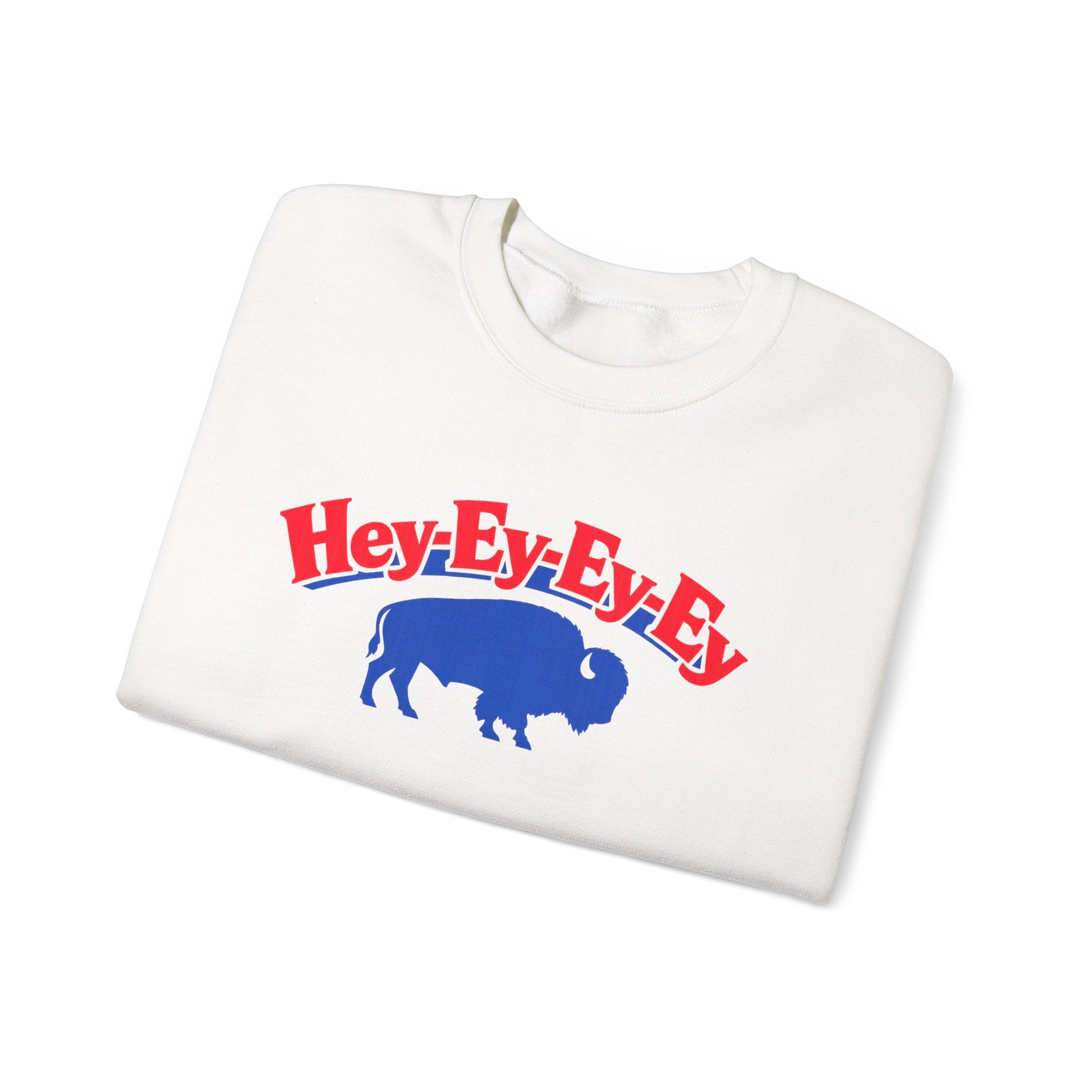 Hey-Ey-Ey-Ey Buffalo Crewneck Sweatshirt | Retro Buffalo Graphic