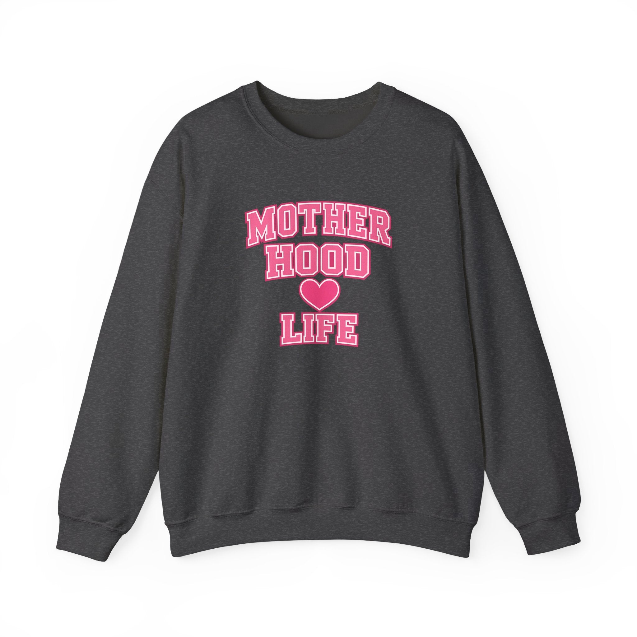 Crewneck Sweatshirt — "Motherhood Life" Pink Varsity Heart Graphic
