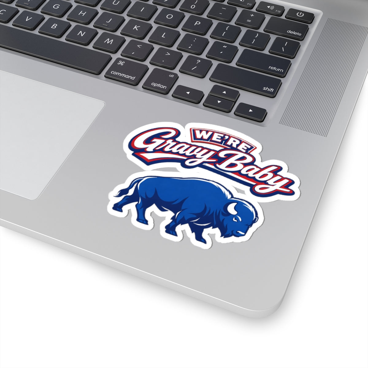 We're Gravy Baby Buffalo sticker | Kiss-Cut Sticker, Blue Buffalo Decal