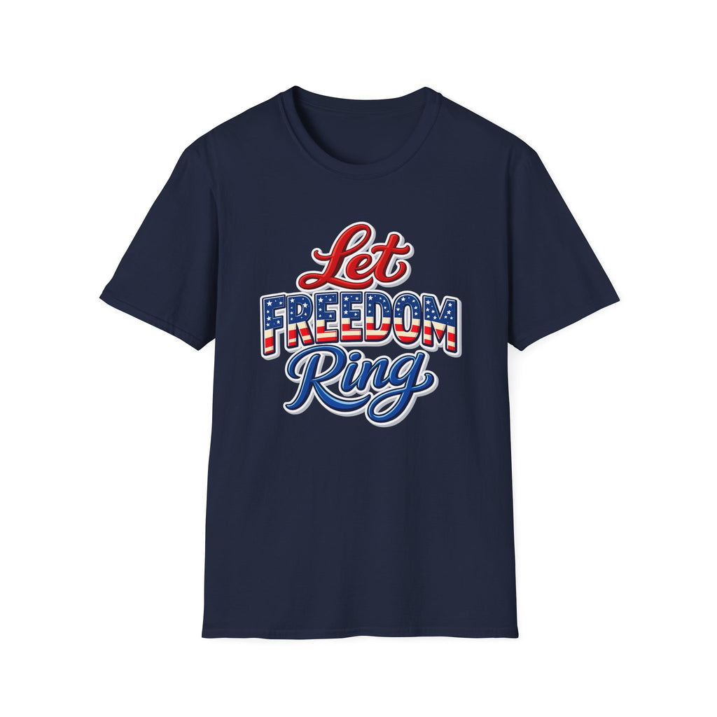 Let Freedom Ring T-Shirt | Patriotic USA Flag Typography