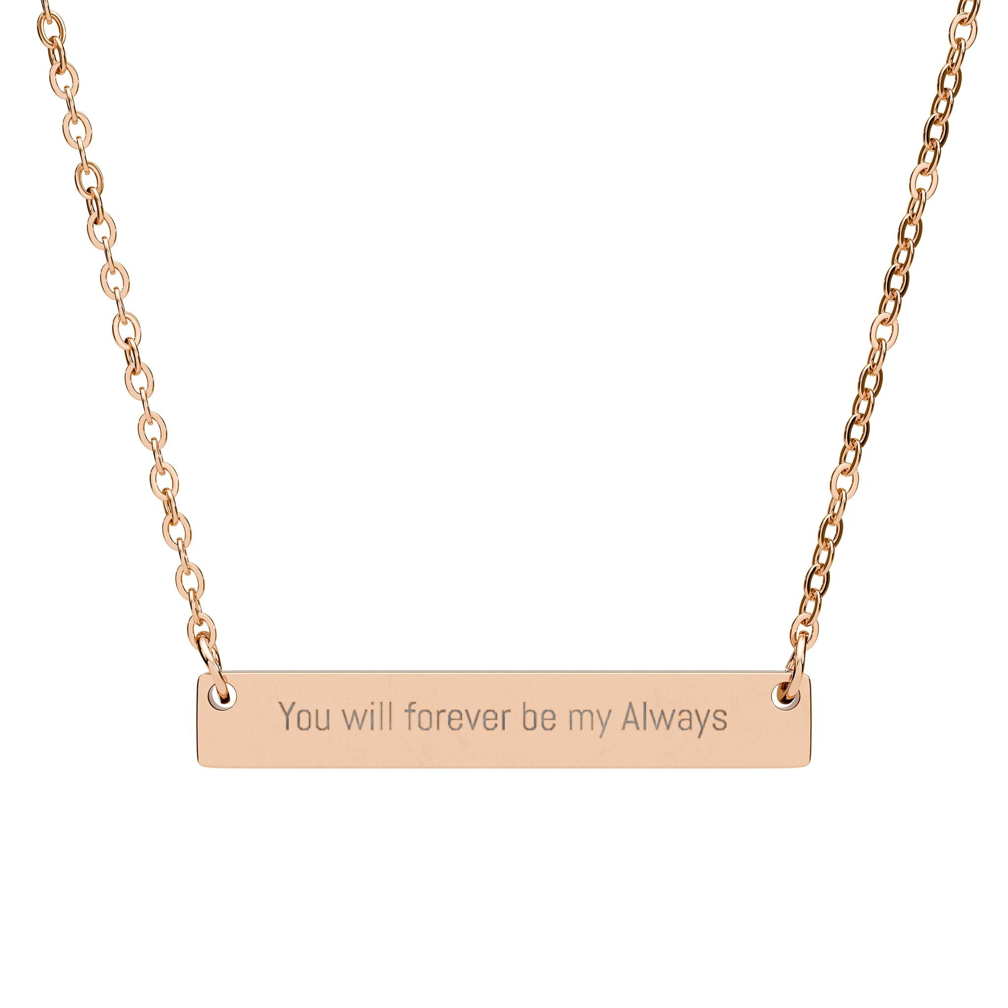 You will forever be my Always Horizontal Bar Necklace | Engraved Name Plate