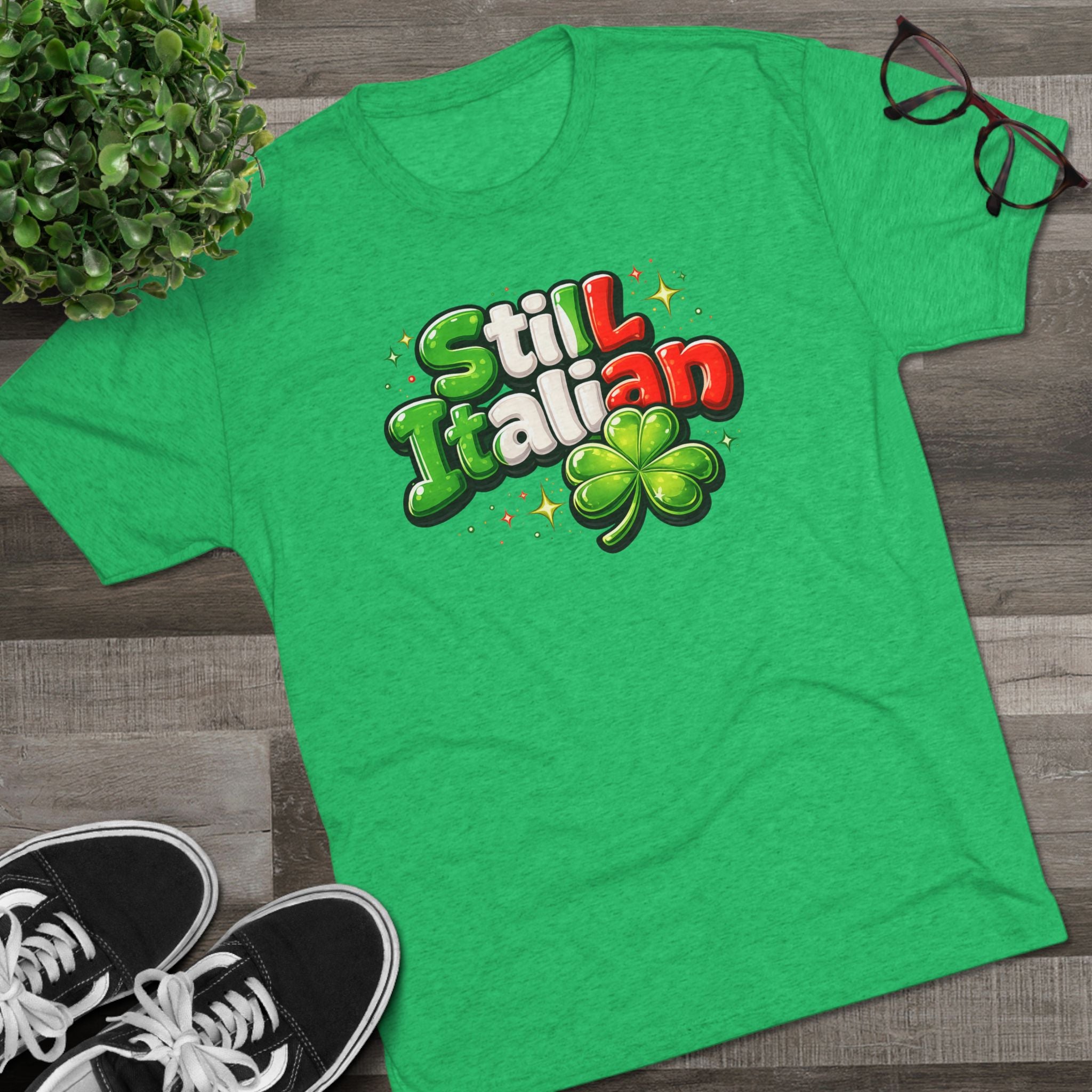 Still Italian T‑Shirt – St. Patrick's Day Italian Heritage Tee with Clover