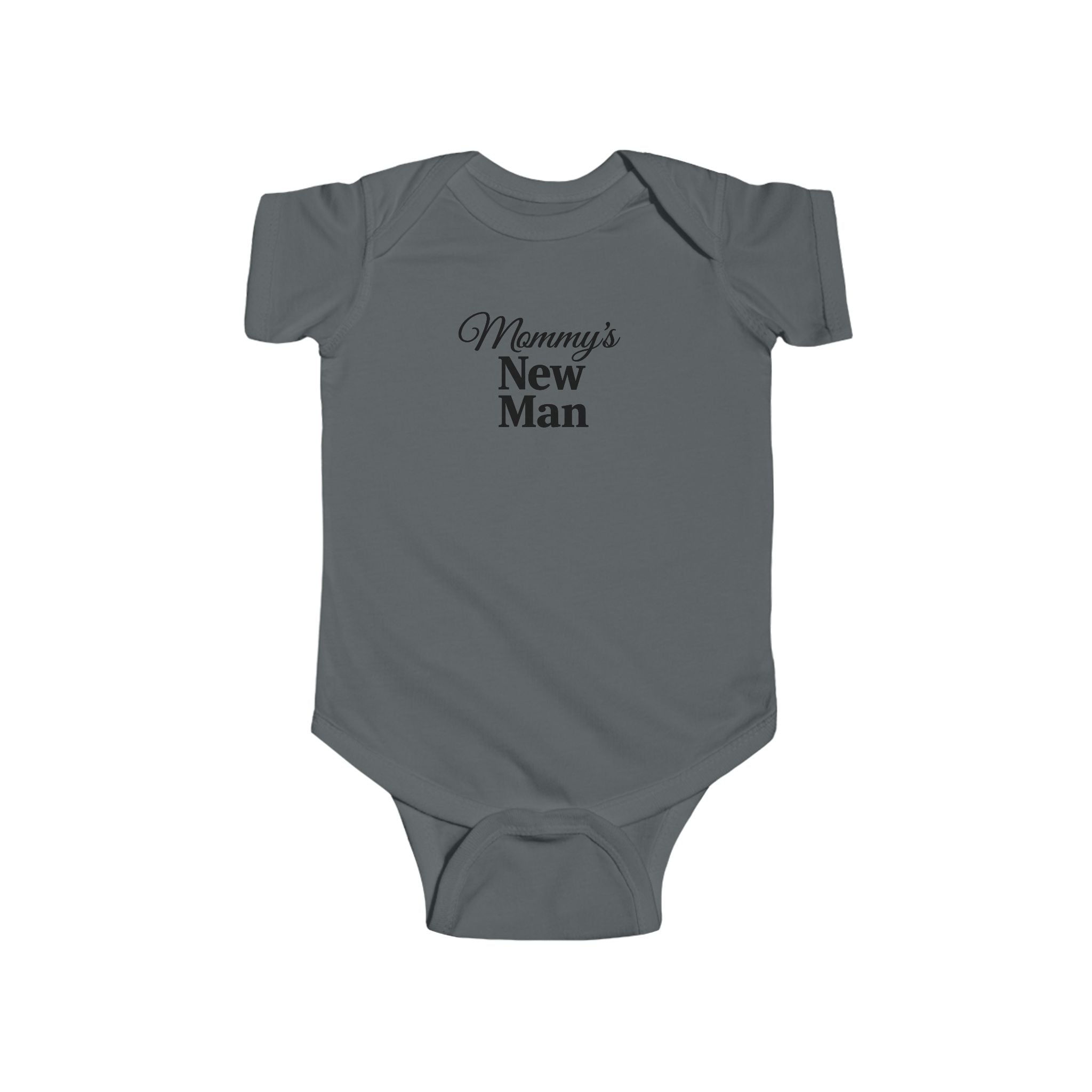 Infant Bodysuit - "Mommy's New Man" Cute Baby Onesie