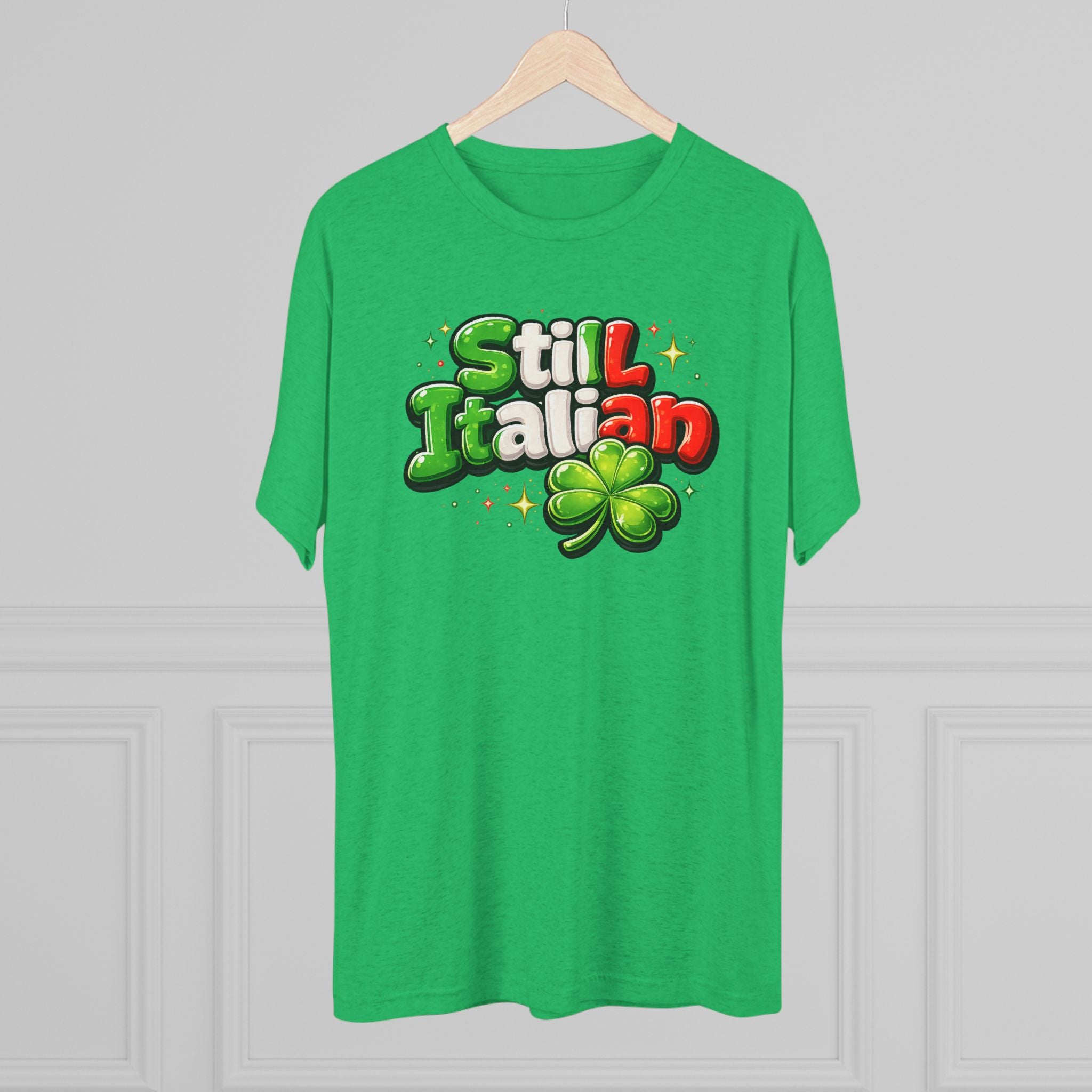 Still Italian T‑Shirt – St. Patrick's Day Italian Heritage Tee with Clover