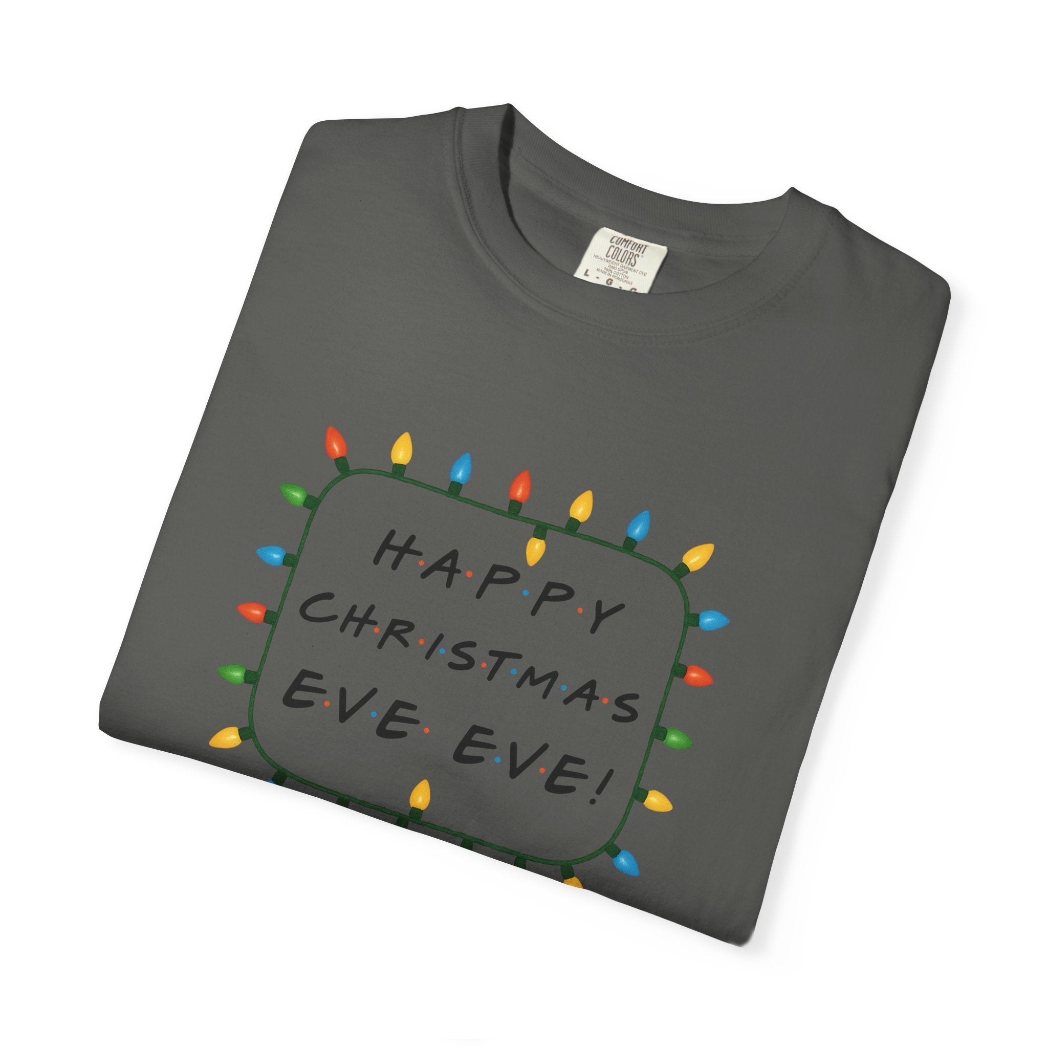Happy Christmas Eve Eve T-Shirt | Christmas Lights Holiday Tee