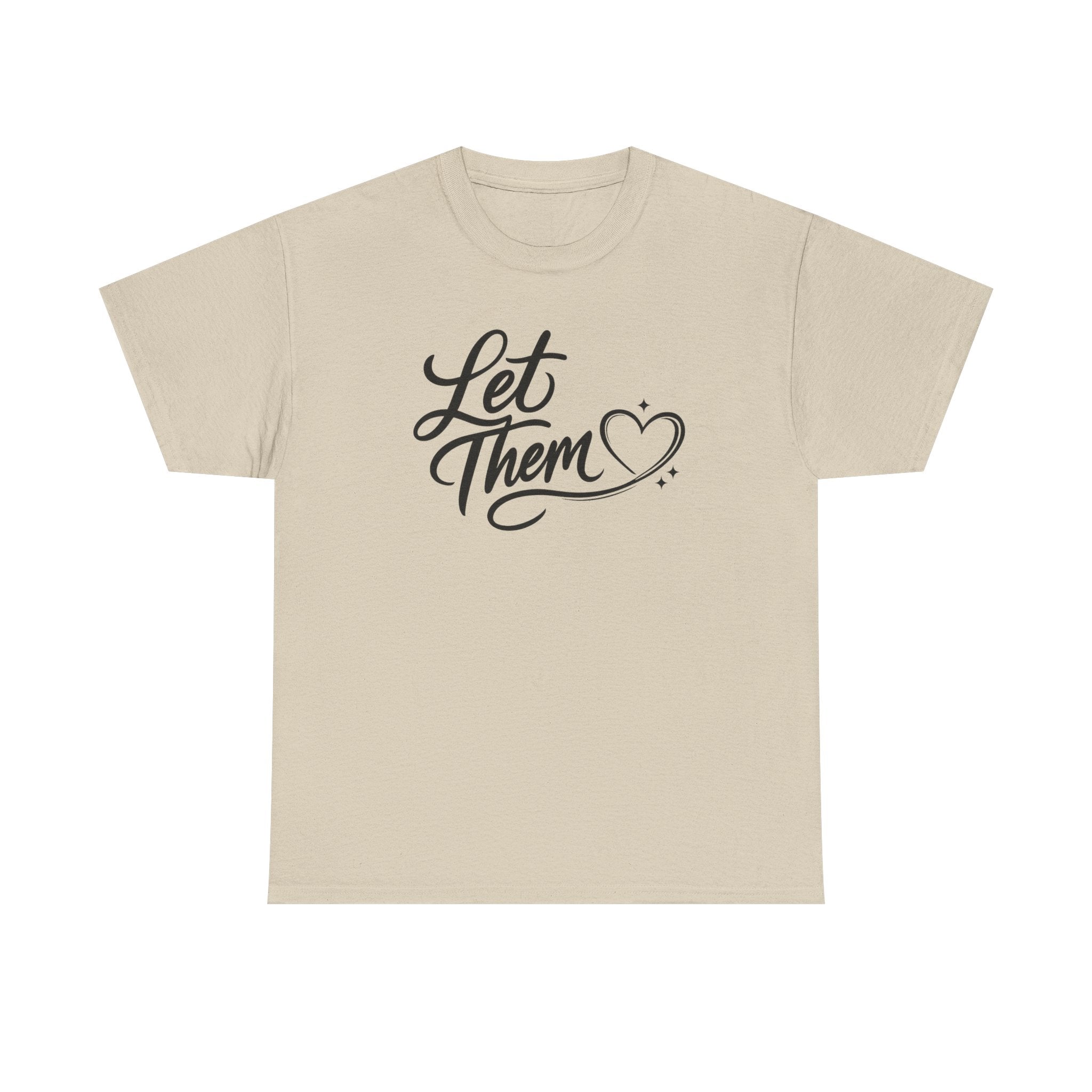 Let Them Script Heart T-Shirt | Handlettered Typography, Minimal Tee