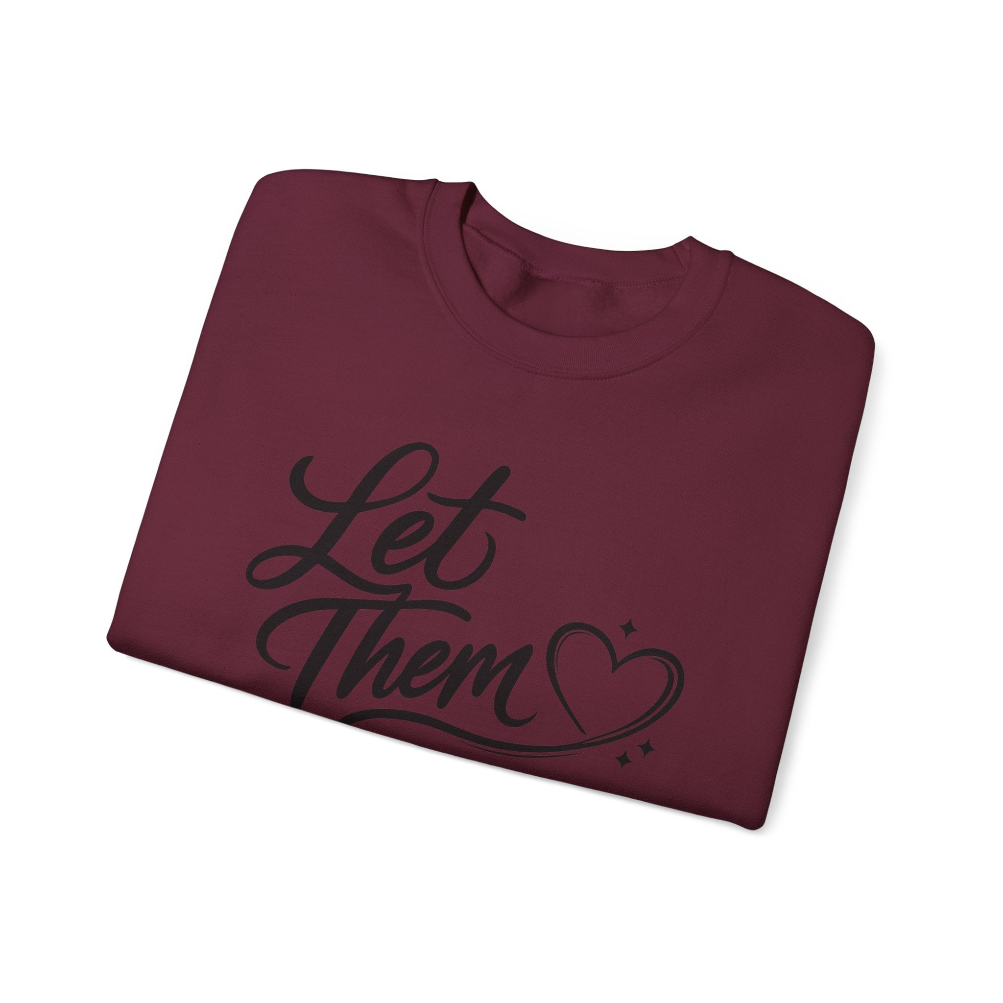 Let Them Unisex Heavy Blend™ Crewneck Sweatshirt