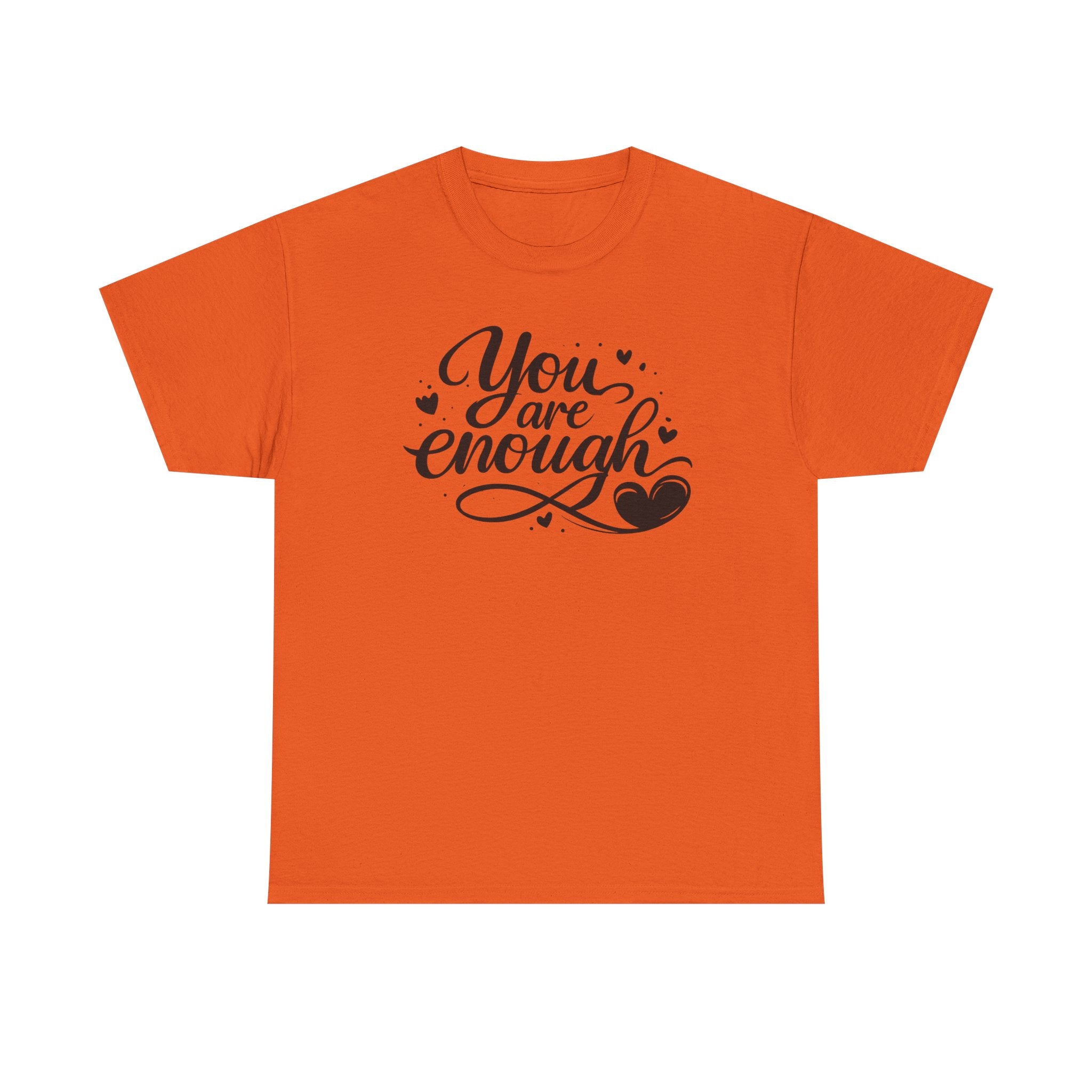 You Are Enough T-Shirt | Inspirational Typography, Heart Design
