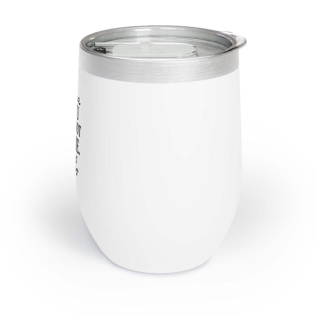 Thou Shall Not Try Me Wine Tumbler