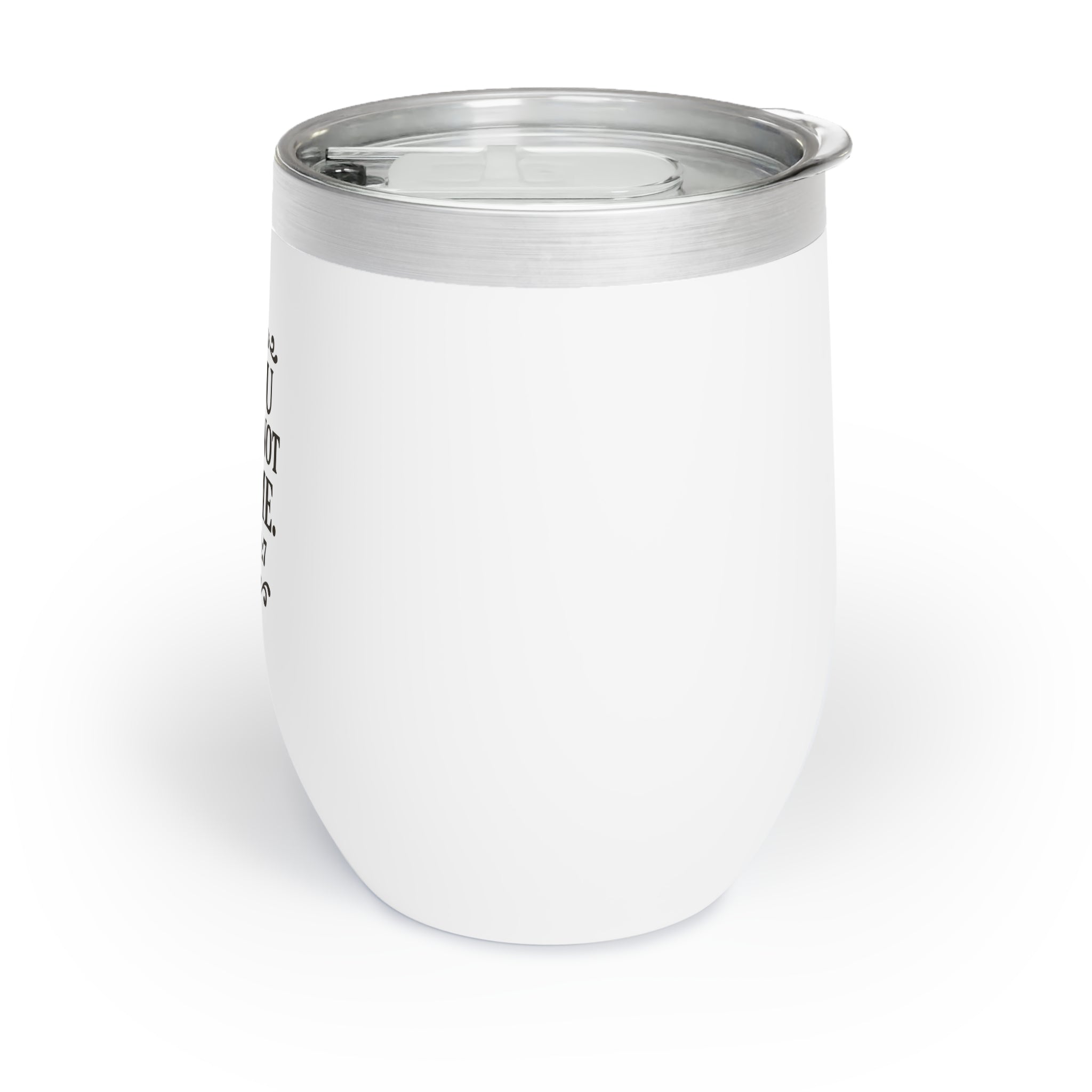 Thou Shall Not Try Me Wine Tumbler