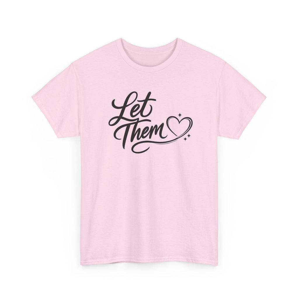 Let Them Script Heart T-Shirt | Handlettered Typography, Minimal Tee