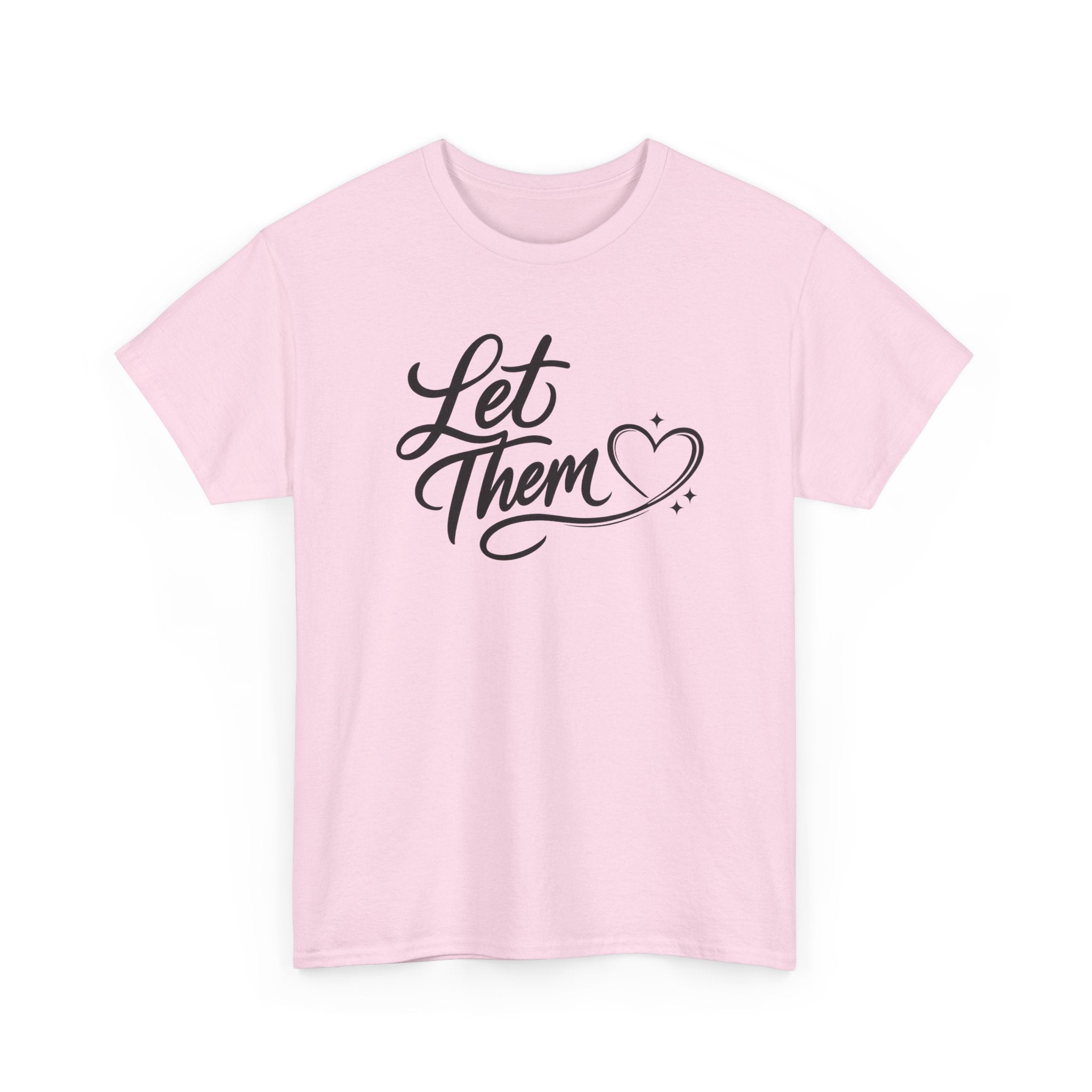 Let Them Script Heart T-Shirt | Handlettered Typography, Minimal Tee