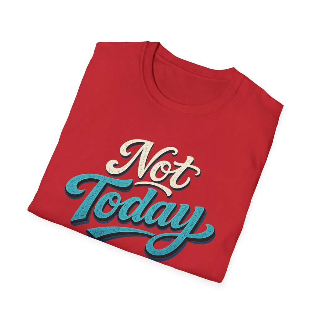 Not Today Script Typography T-Shirt | Retro Blue Lettering