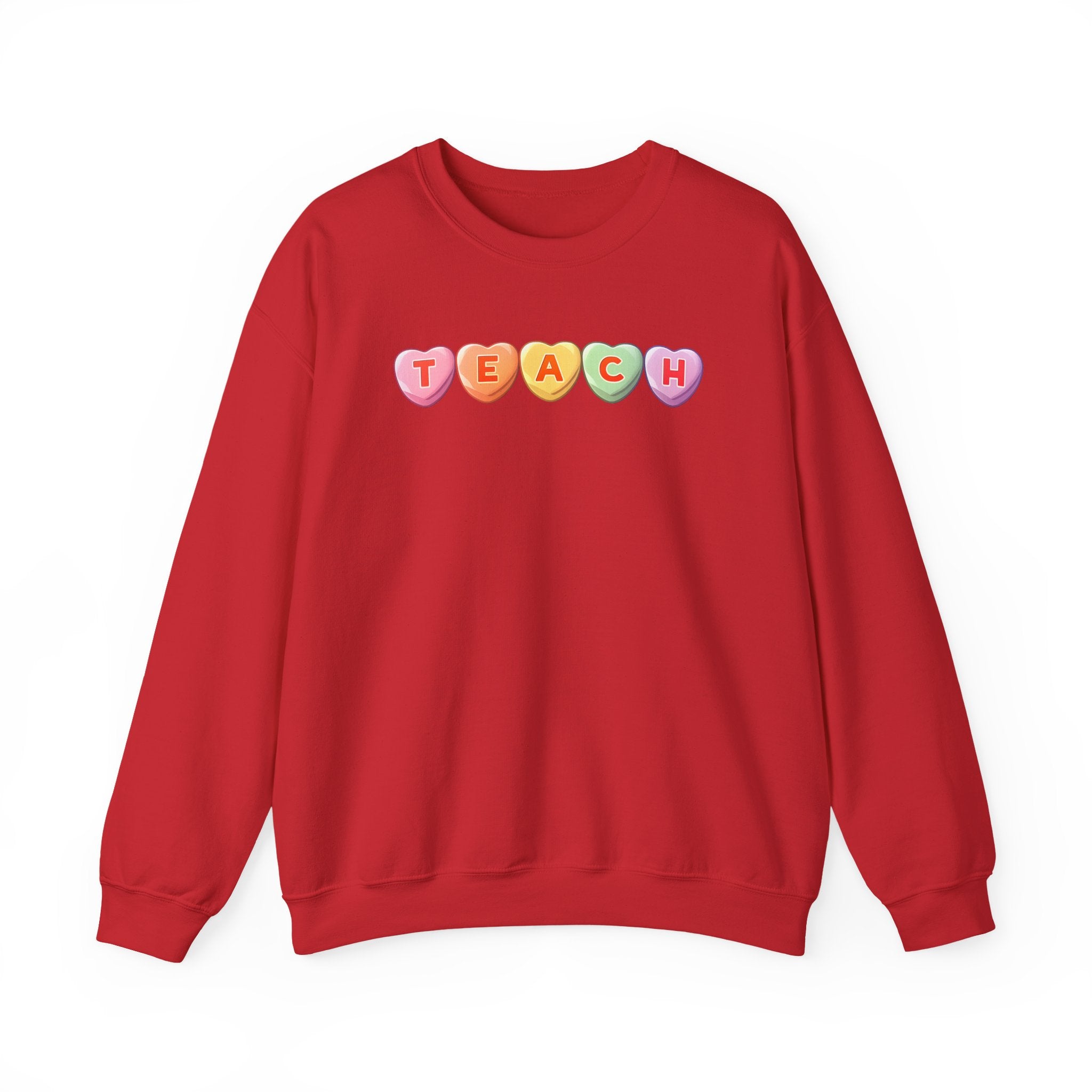 Teach Candy Hearts Crewneck Sweatshirt | Teacher Valentine Shirt