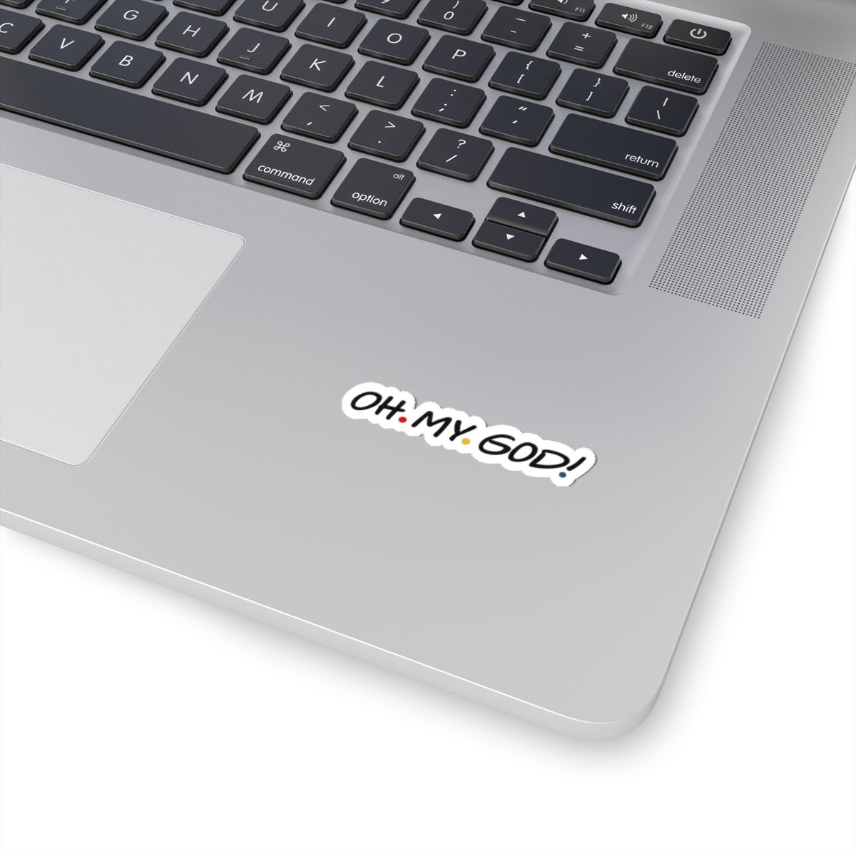 Friends OH. MY. GOD! Kiss-Cut Sticker | Script Logo Dots, Laptop Sticker
