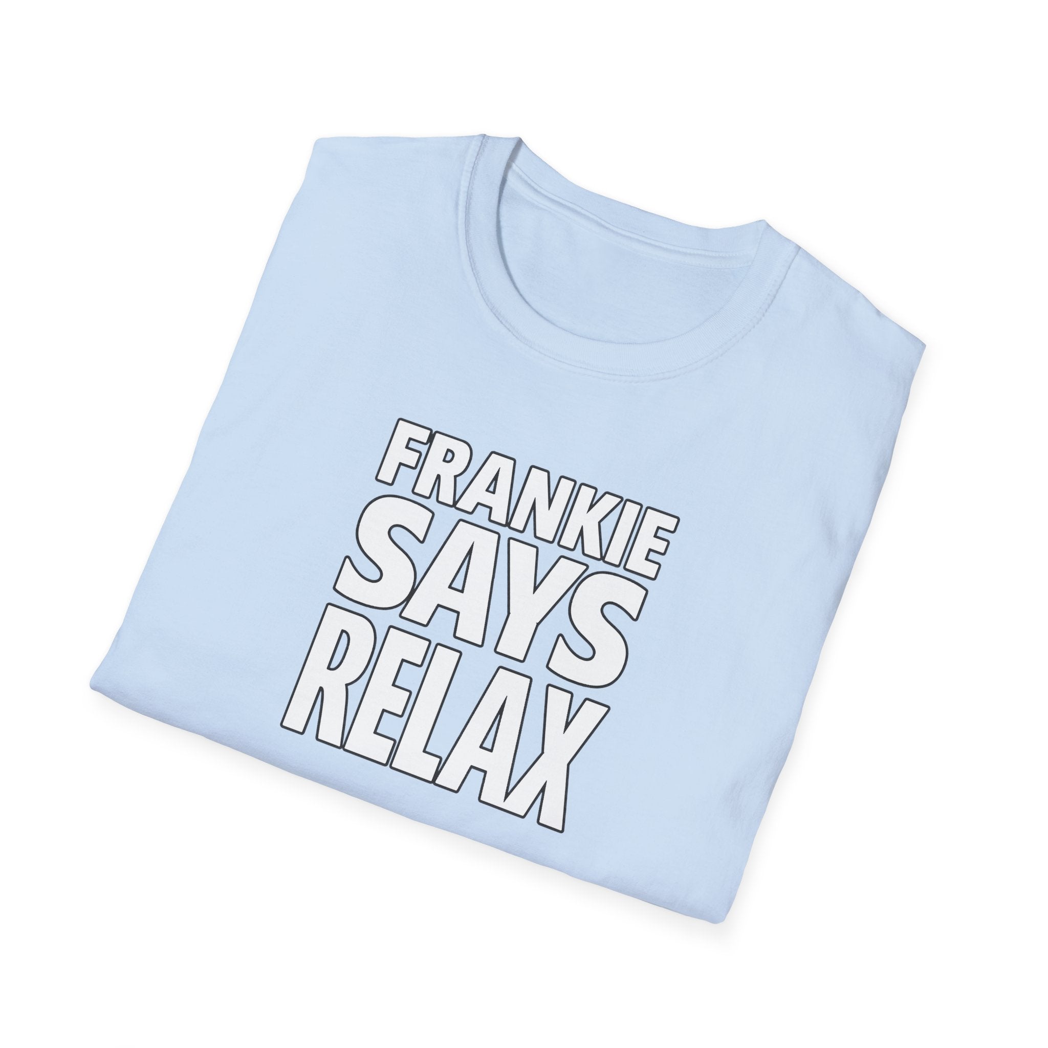 Friends Frankie Says Relax T-Shirt