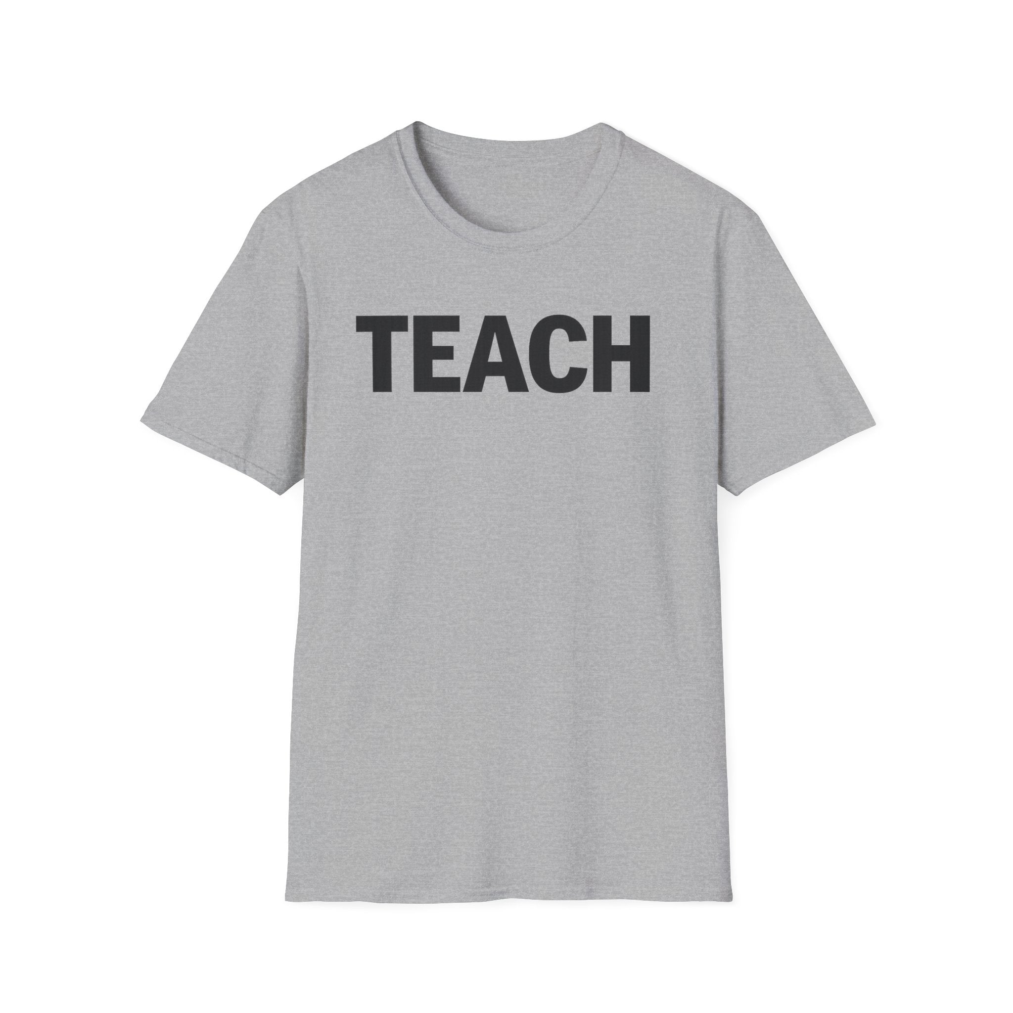 TEACH shirt, Teacher Tee, Educator T-Shirt, School Staff Top