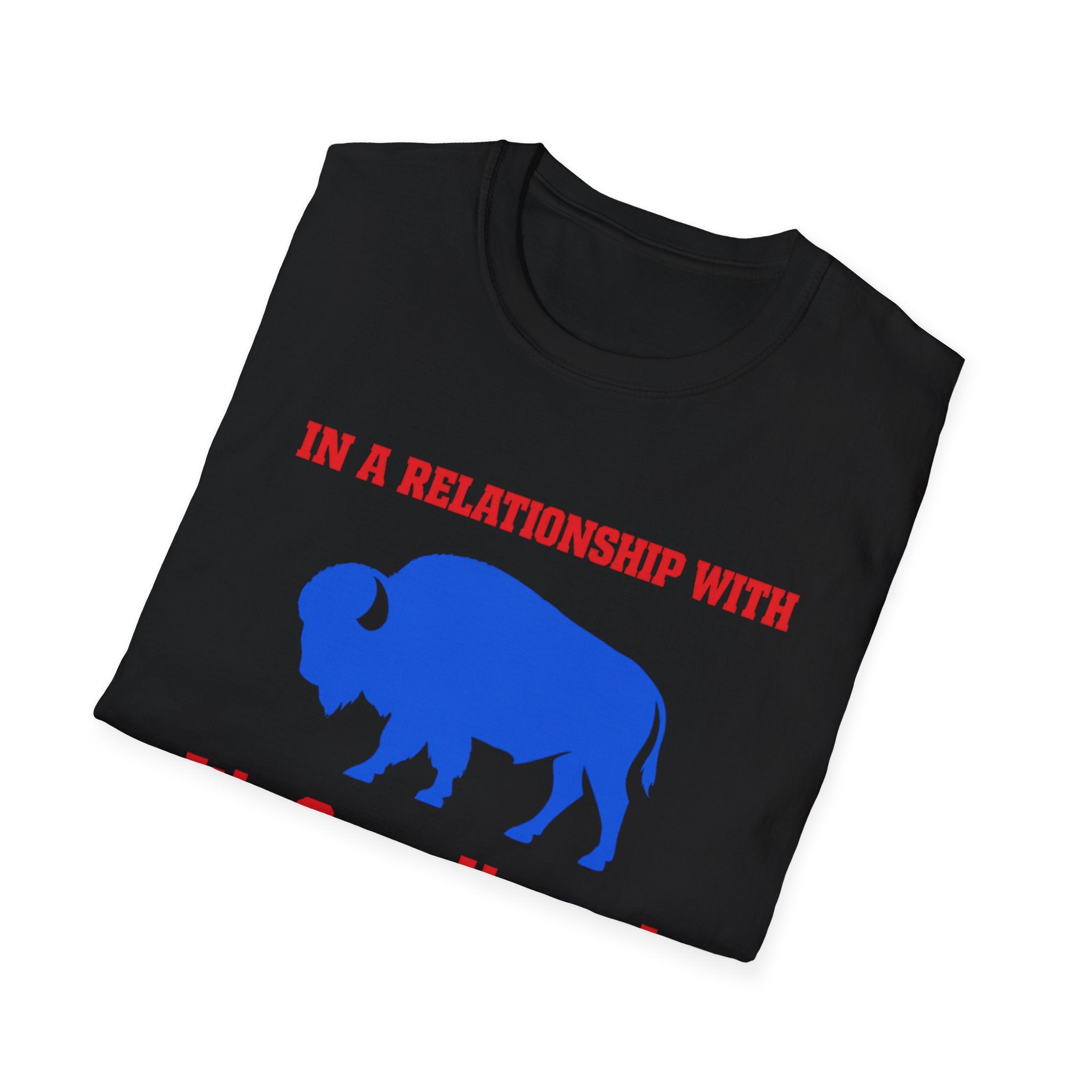 In a Relationship With Buffalo It's Complicated T-Shirt | Buffalo Love Tee