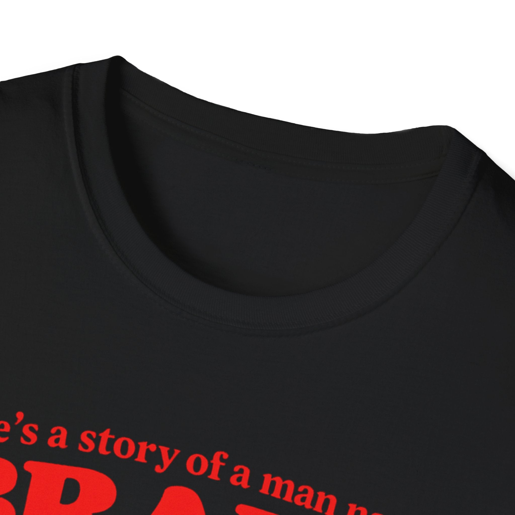 Buffalo a man named Brady Unisex Softstyle T-Shirt