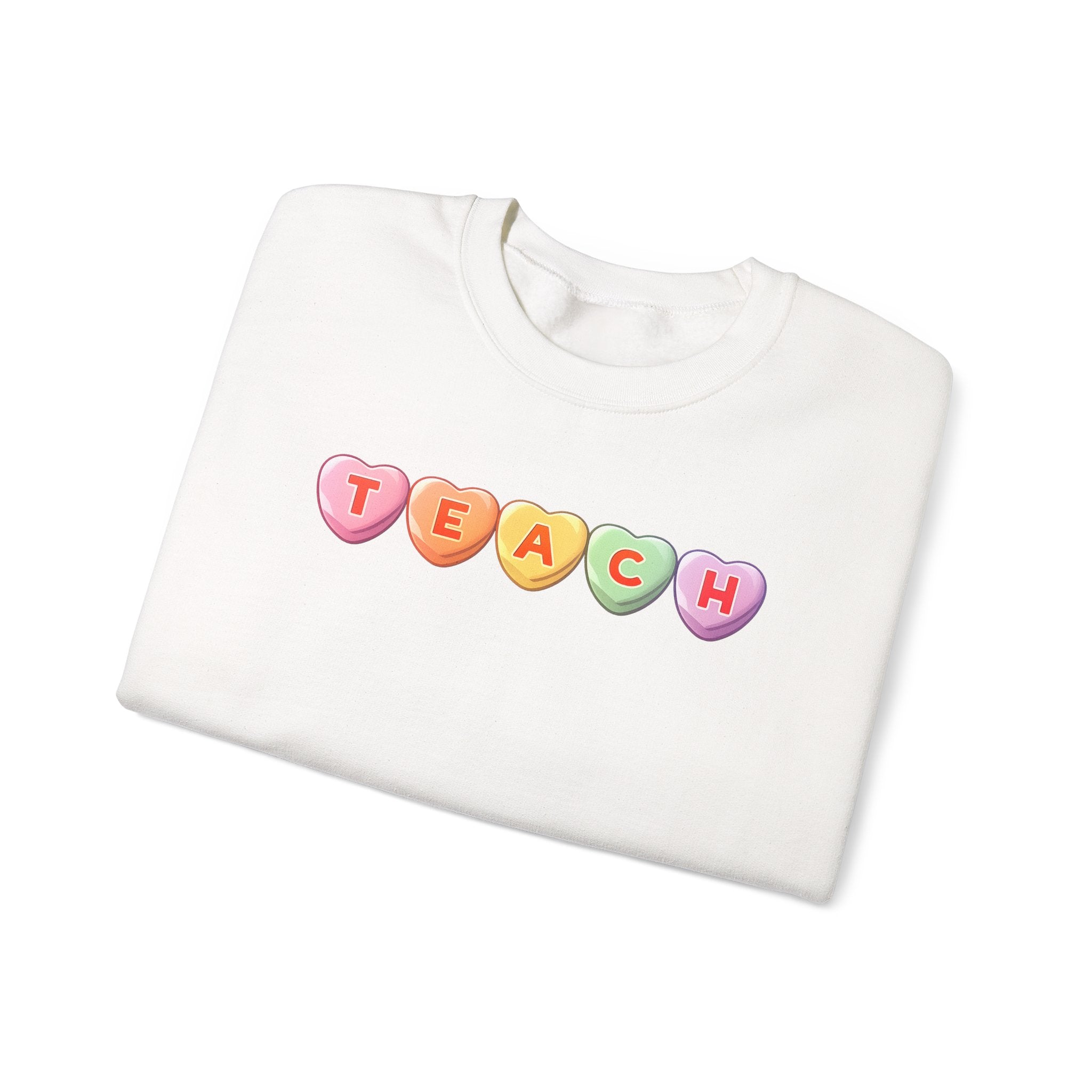 Teach Candy Hearts Crewneck Sweatshirt | Teacher Valentine Shirt