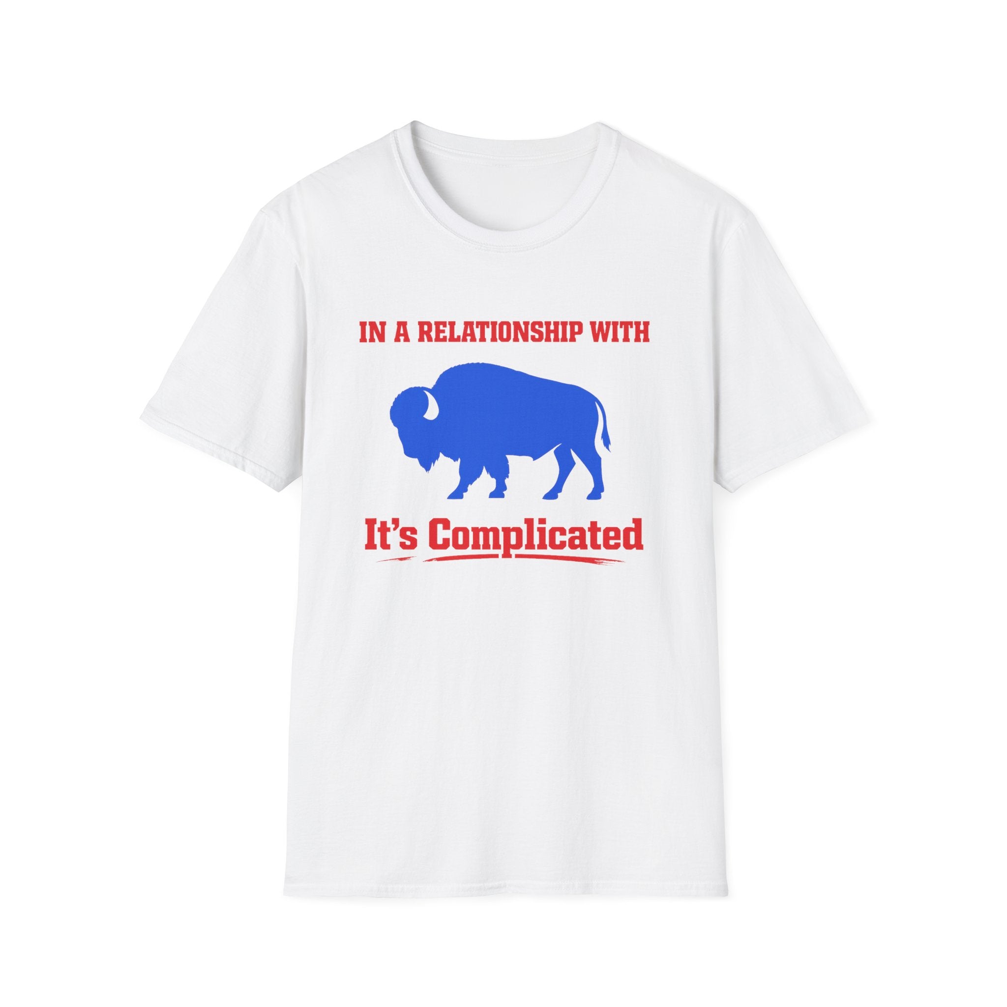 In a Relationship With Buffalo It's Complicated T-Shirt | Buffalo Love Tee