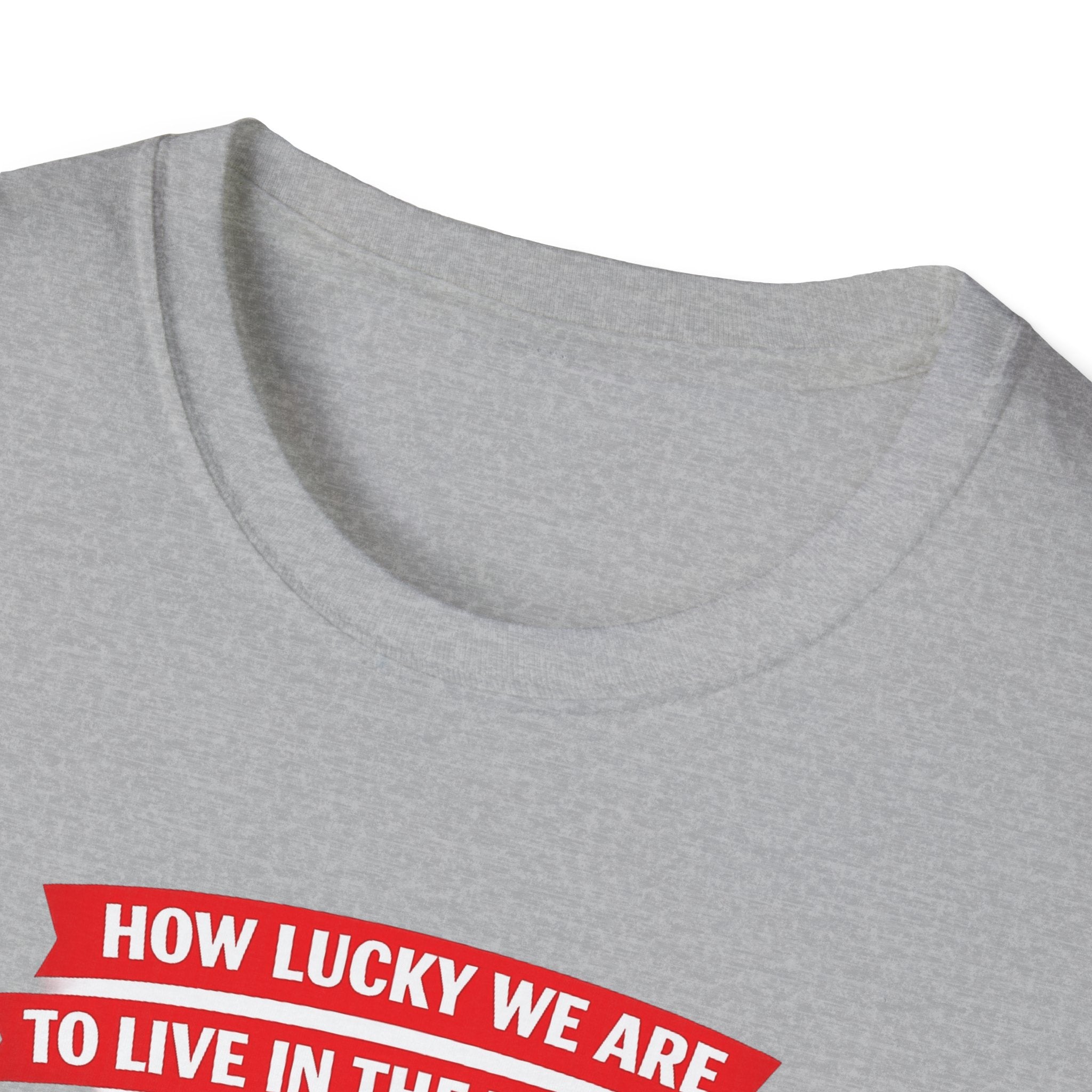 How Lucky We Are To Live In The Time Of Josh Allen T-Shirt | Football Fan Tee